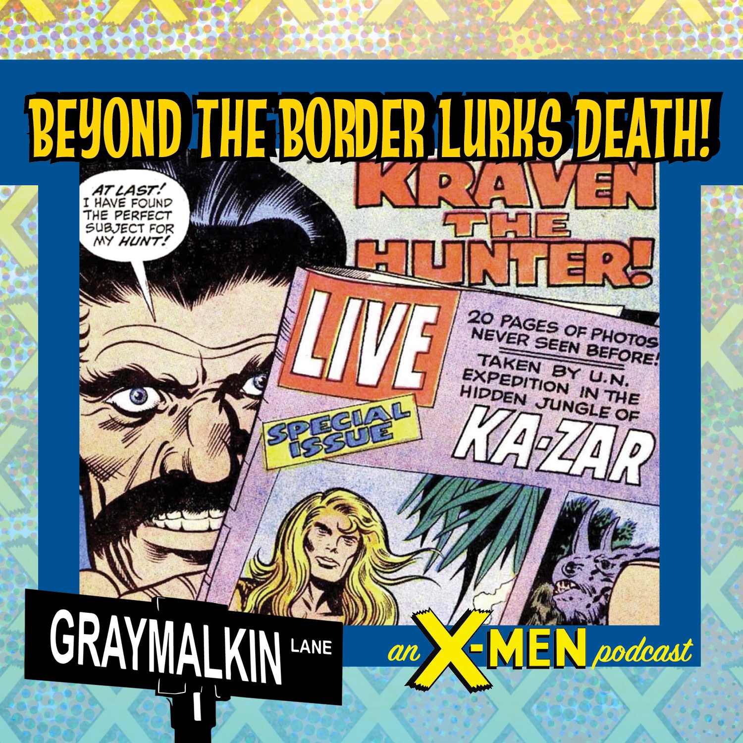 Astonishing Tales 1: Beyond the Border Lurks Death! Featuring Rob Kirby! Seth Martel! And Scott DeGeest!