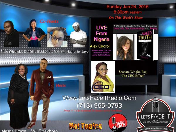 Lets Face It w/ Wil Strayhorn & Friends