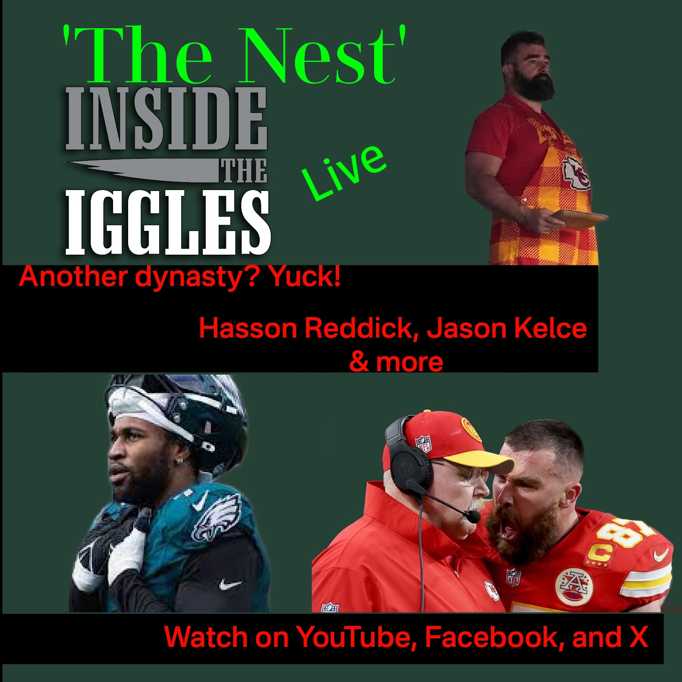 The Nest: Inside The Iggles Live - The NFL trades a dynasty for another... Haason Reddick & drama episode artwork