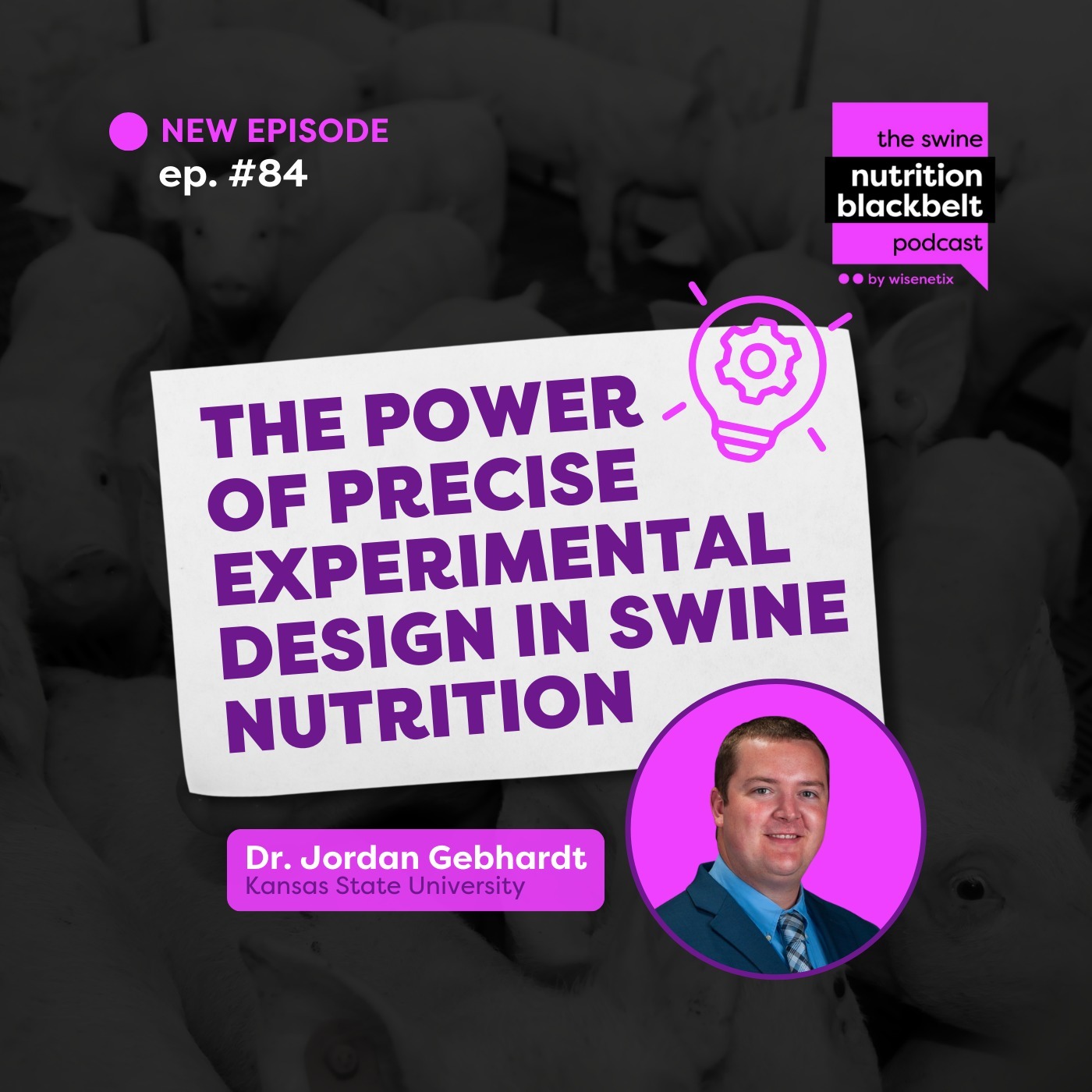 Dr. Jordan Gebhardt: Precise Experimental Design | Ep. 84