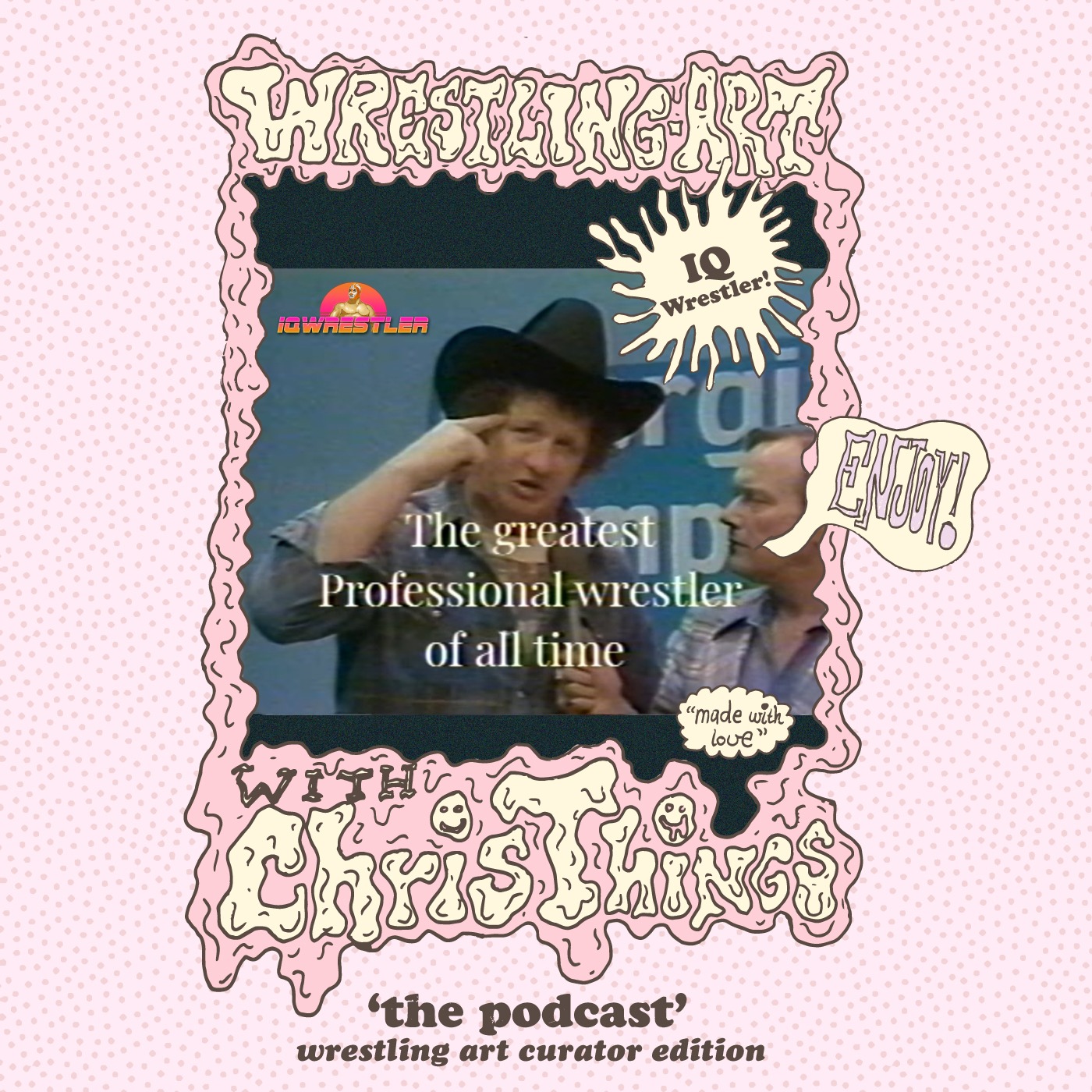 Wrestling Art Ep. 17 - Wrestling Art Curator Edition w/ IQWrestler