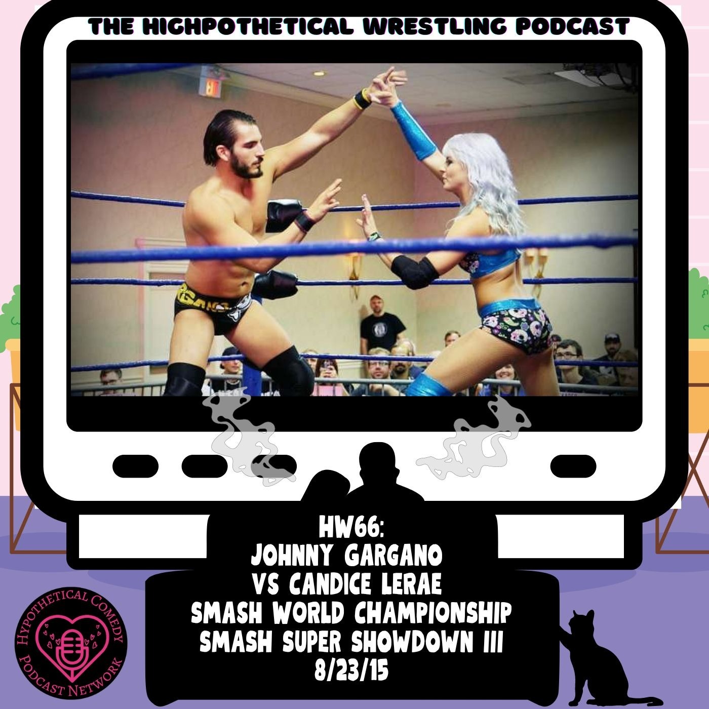 HW66: Johnny Gargano vs Candice LeRae (Smash Wrestling Championship)
