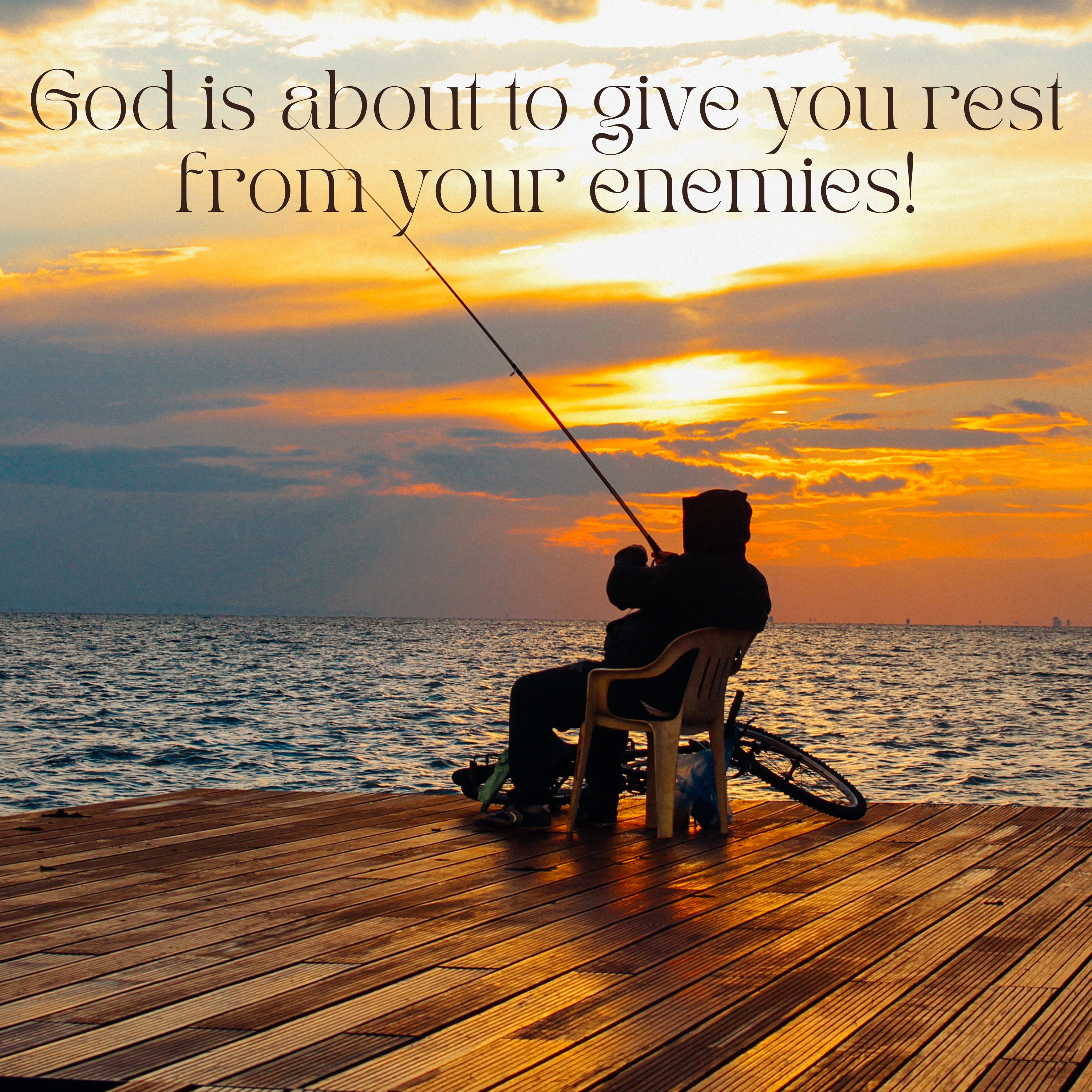 God is about to give you rest from your enemies!