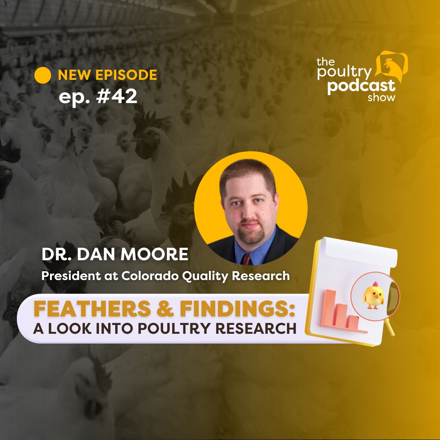 Dr. Dan Moore: Poultry Research Insights | Ep. 42