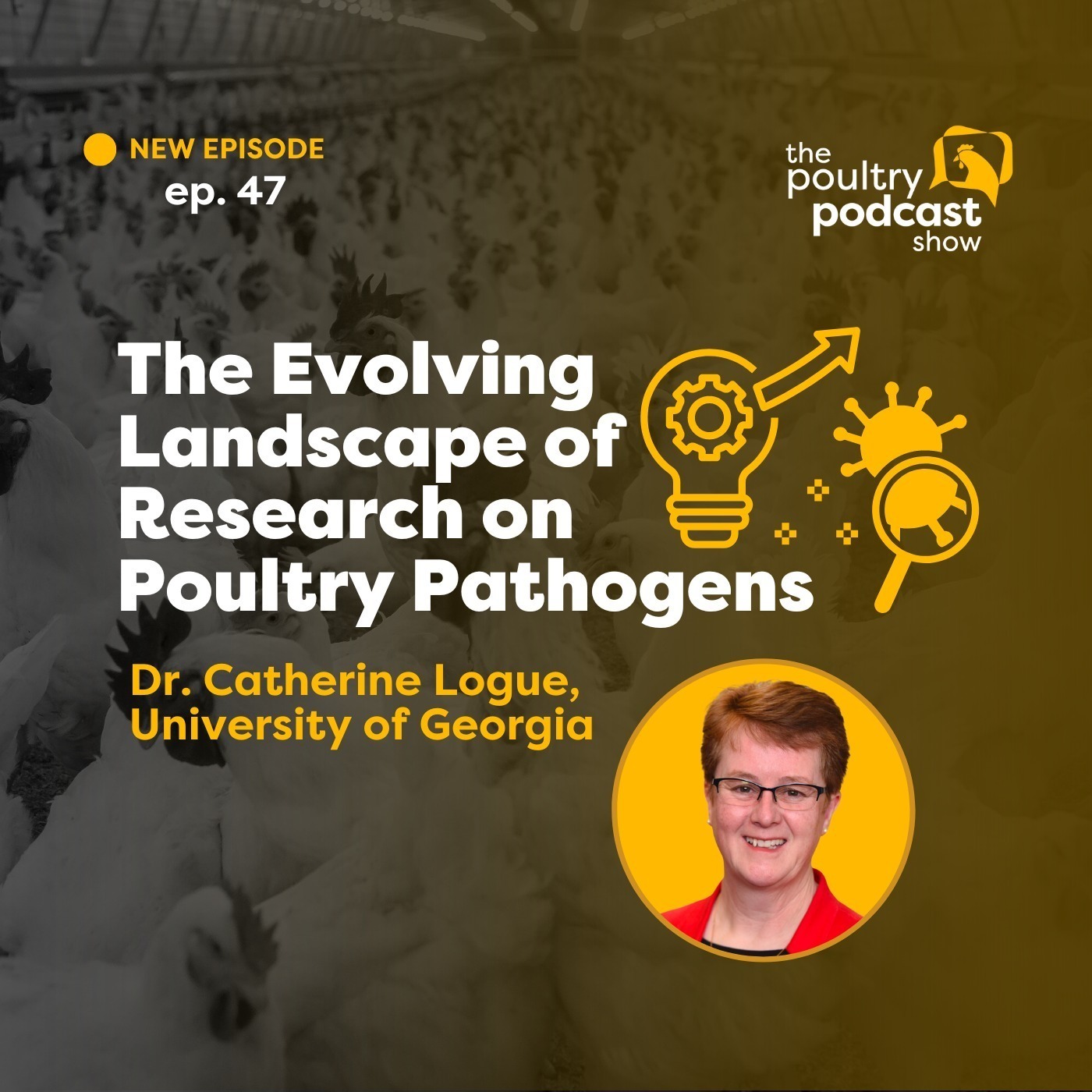 Dr. Catherine Logue: Poultry Pathogen Research | Ep. 47