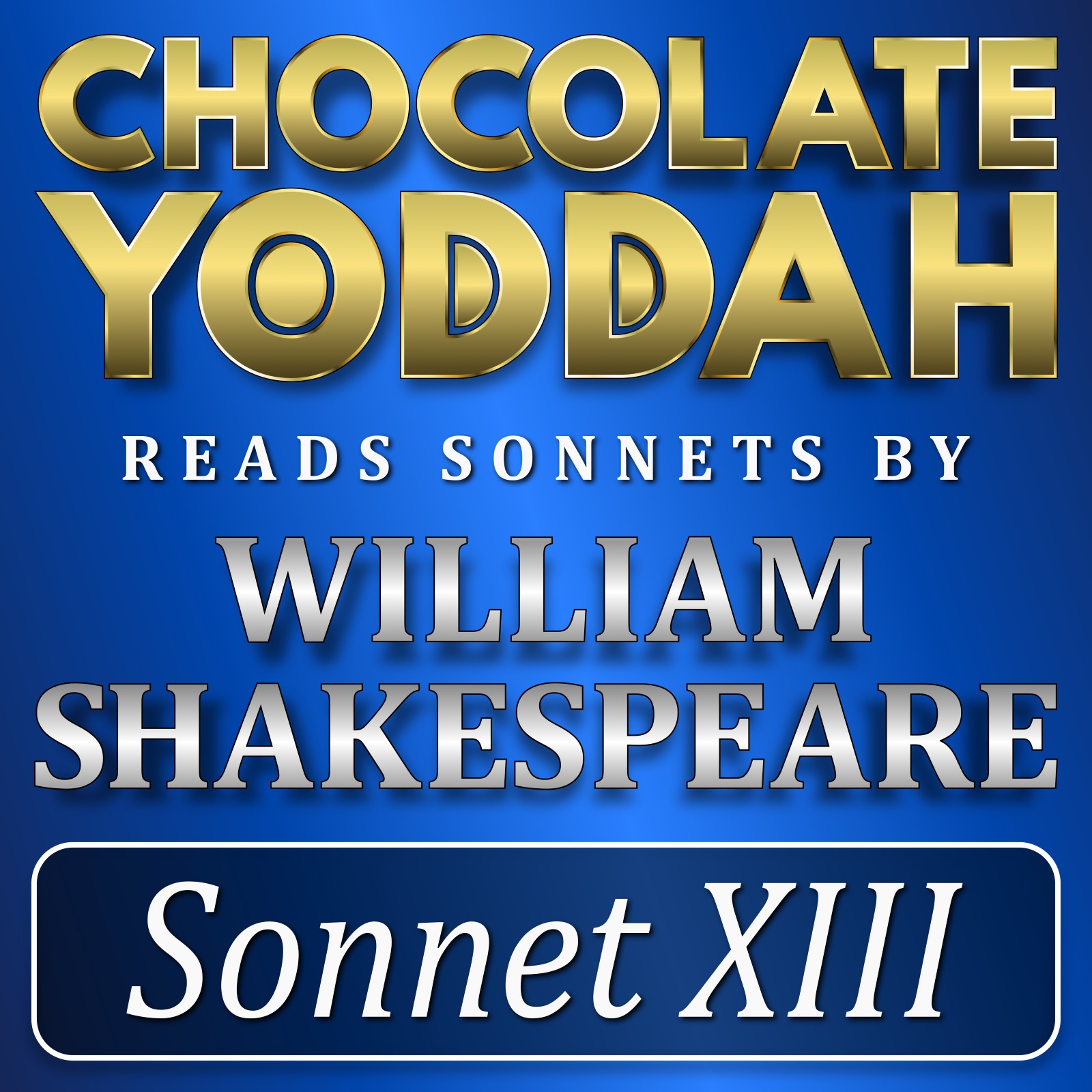 Sonnet XIII By William Shakespeare