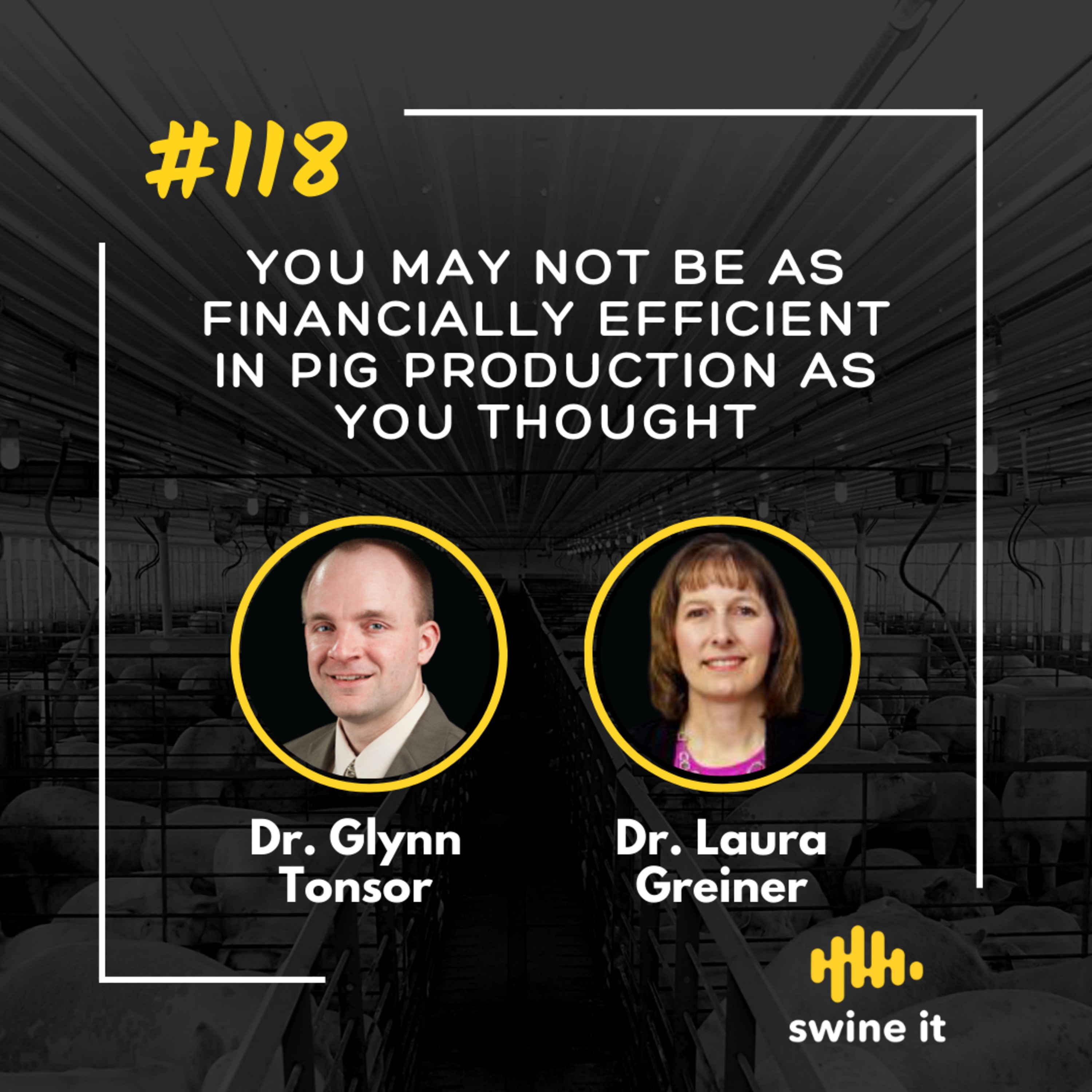 Dr. Glynn Tonsor: Swine Production Efficiency | Ep. 118