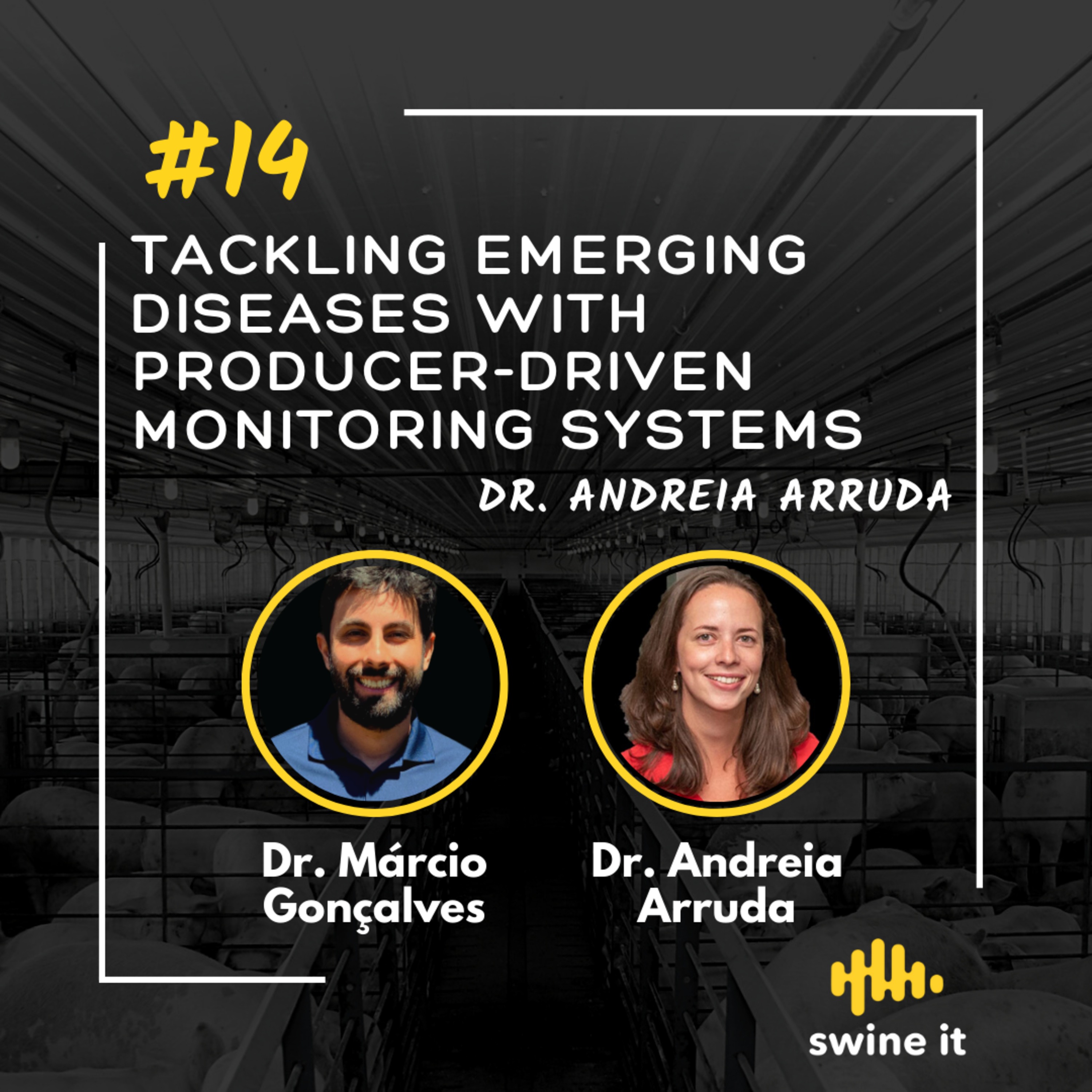 Dr. Andreia Arruda: Emerging Disease Monitoring | Ep. 14 episode artwork
