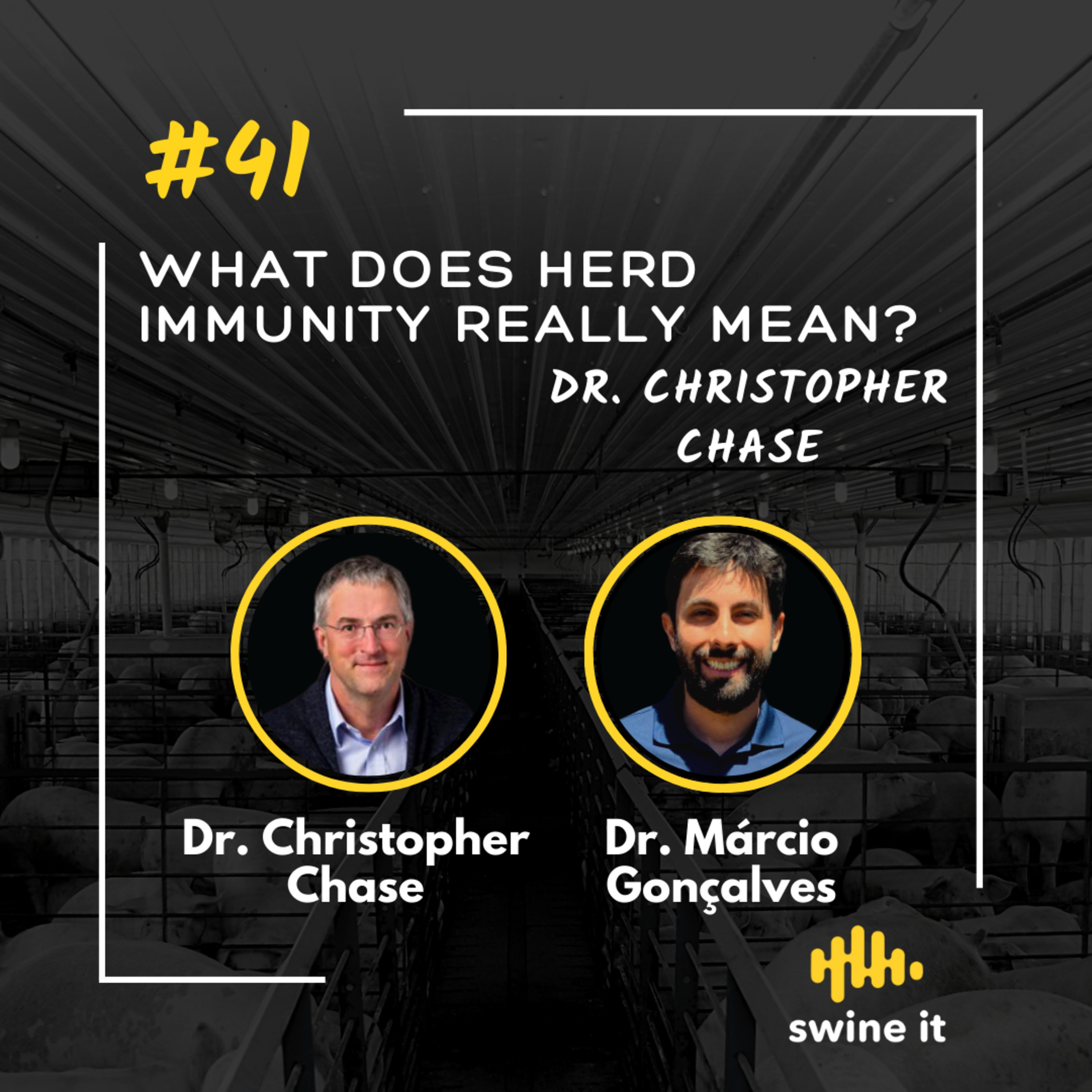 Dr. Christopher Chase: Herd Immunity Explained | Ep. 41
