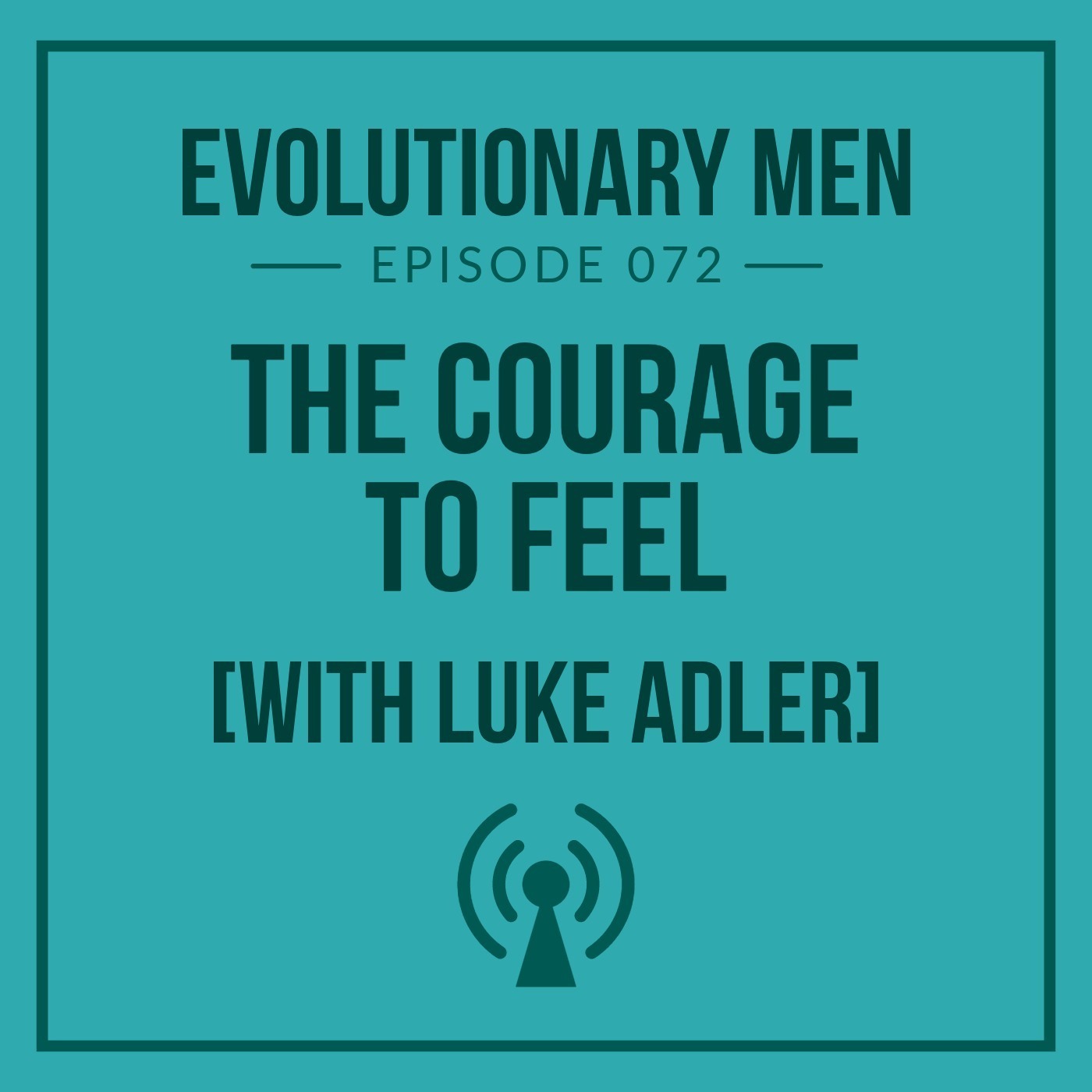 Evolutionary Men
