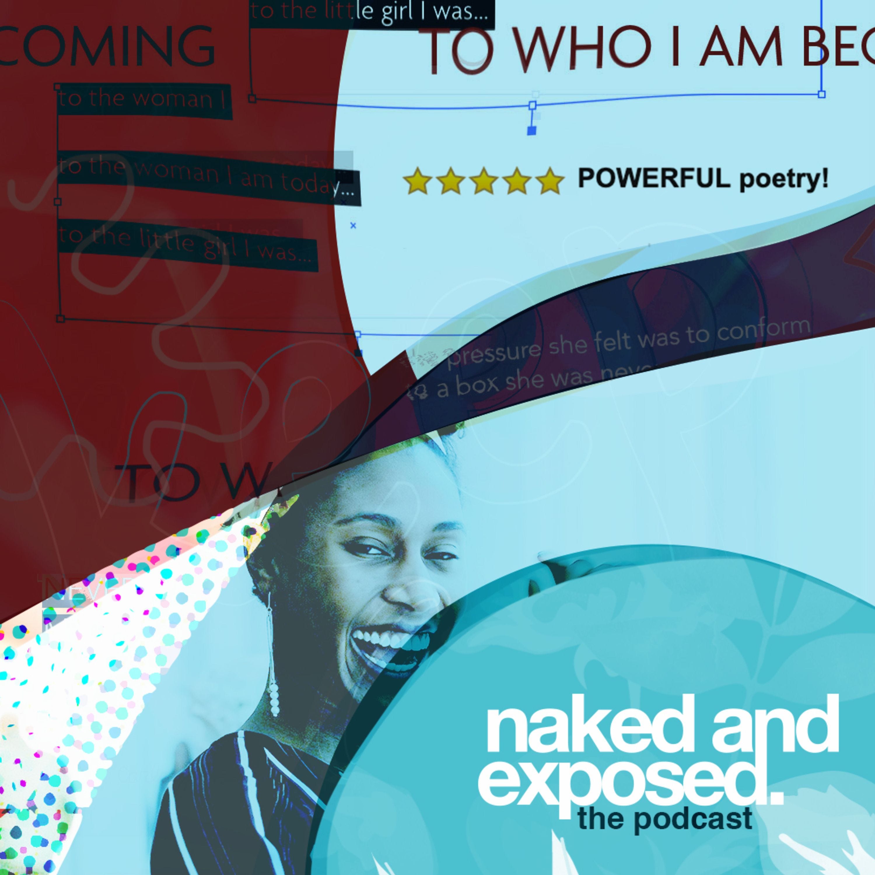 Naked and Exposed® with Janae Carlee