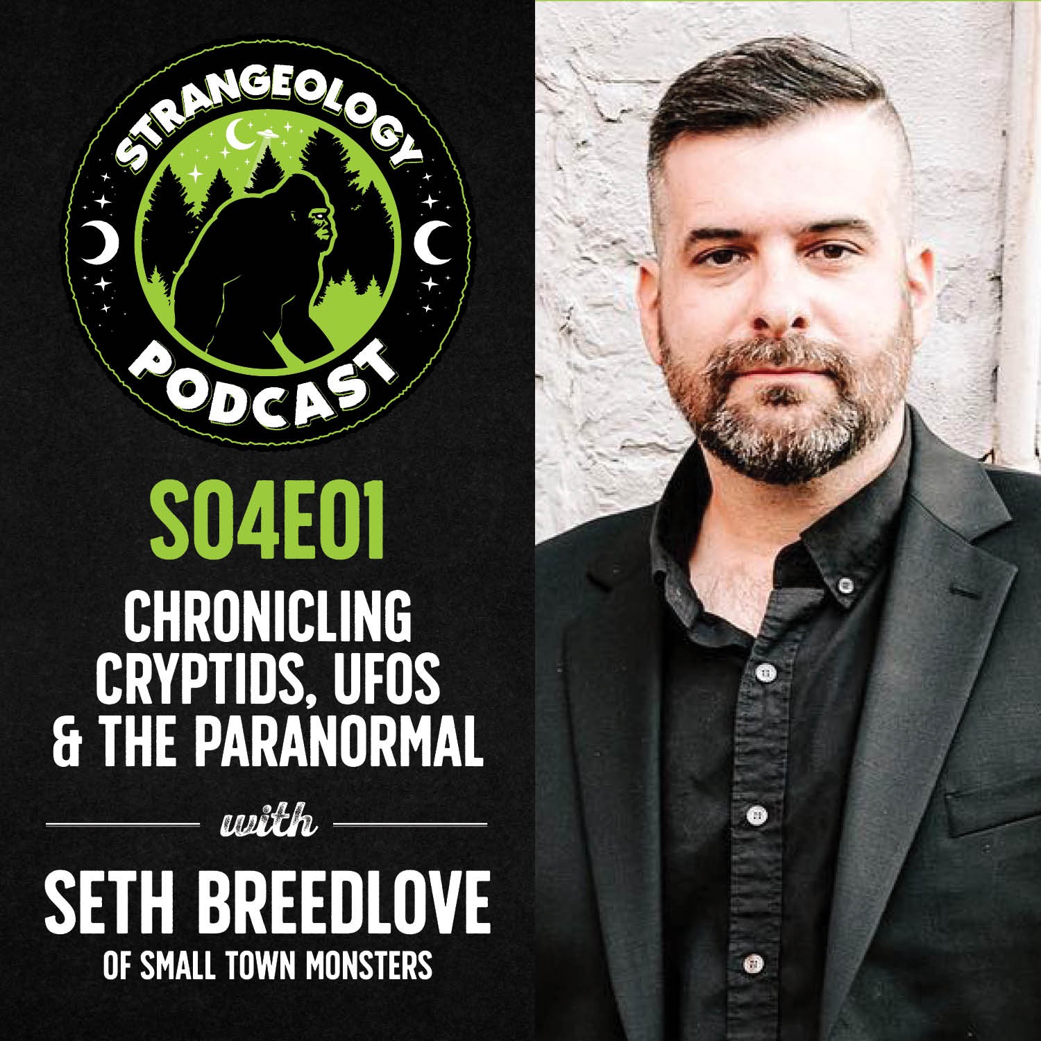 Chronicling Cryptids, UFOs & The Paranormal w/ Seth Breedlove