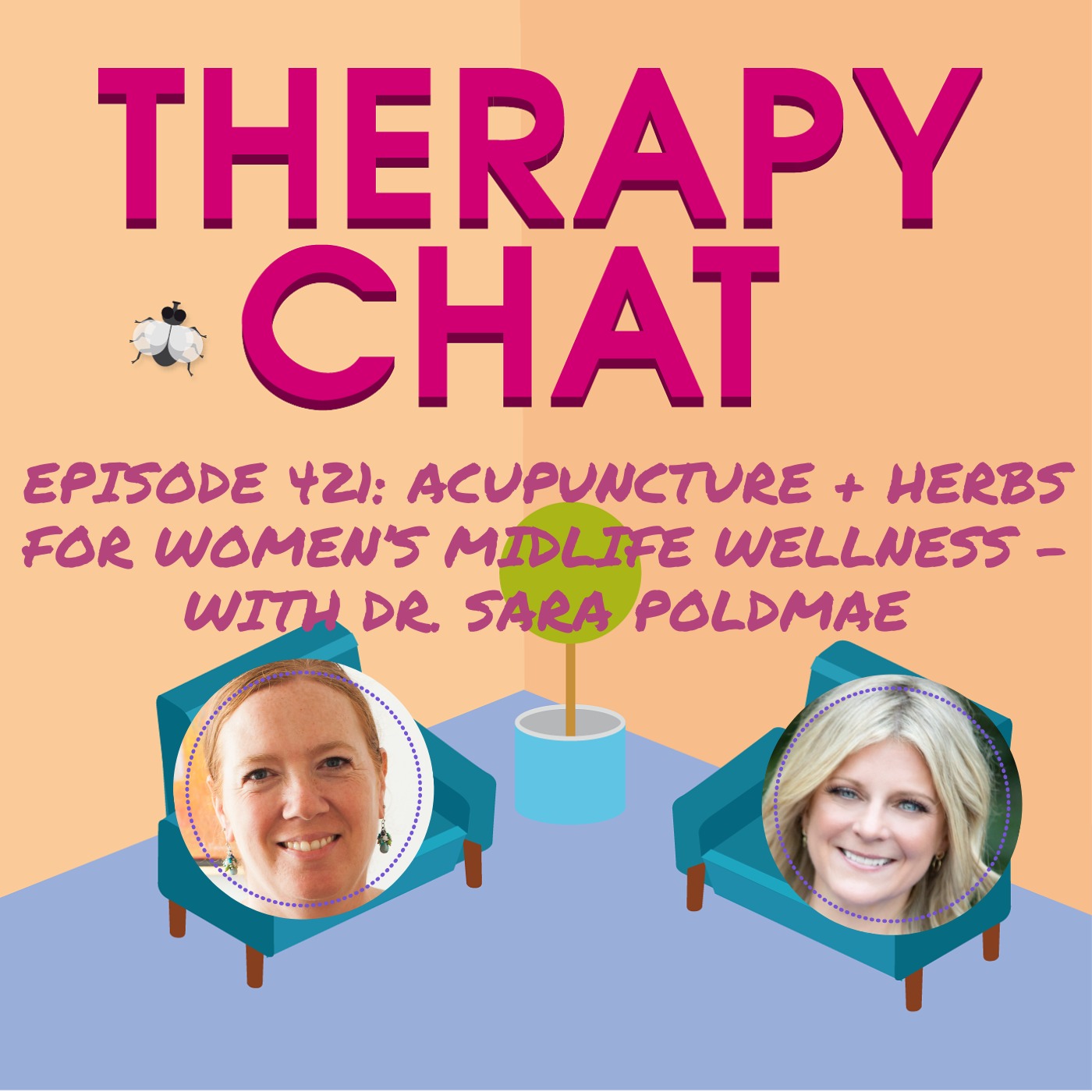 421: Acupuncture for Women's Midlife Wellness with Dr. Sara Poldmae