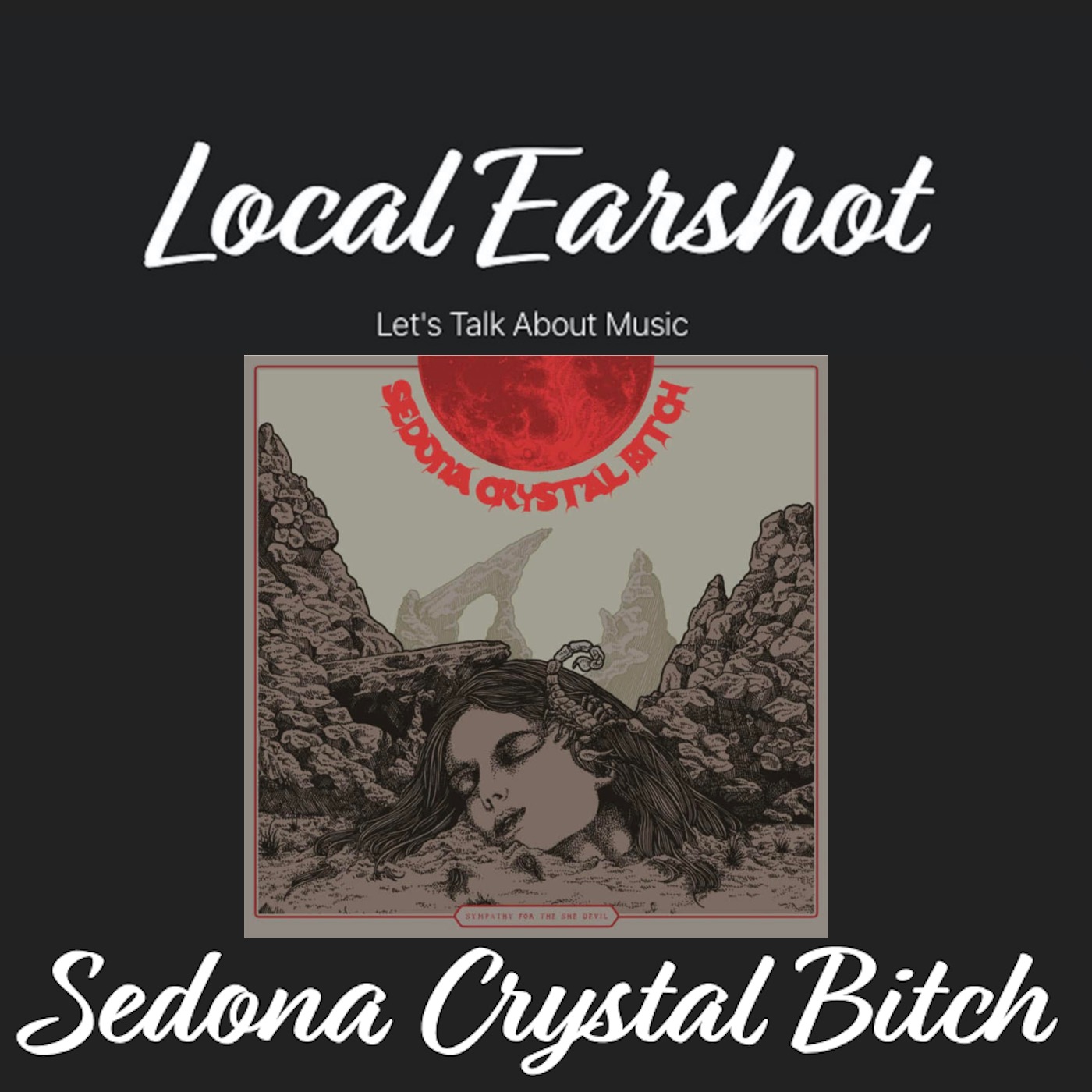 Sadona Crystal Bitch