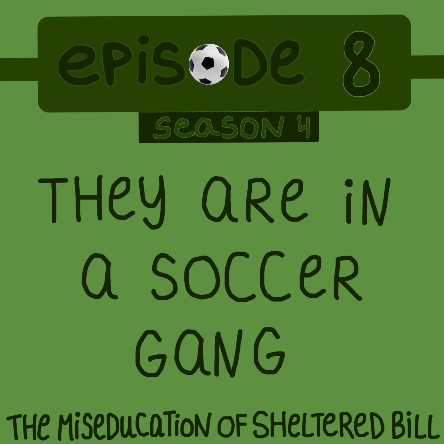 The Miseducation of Sheltered Bill