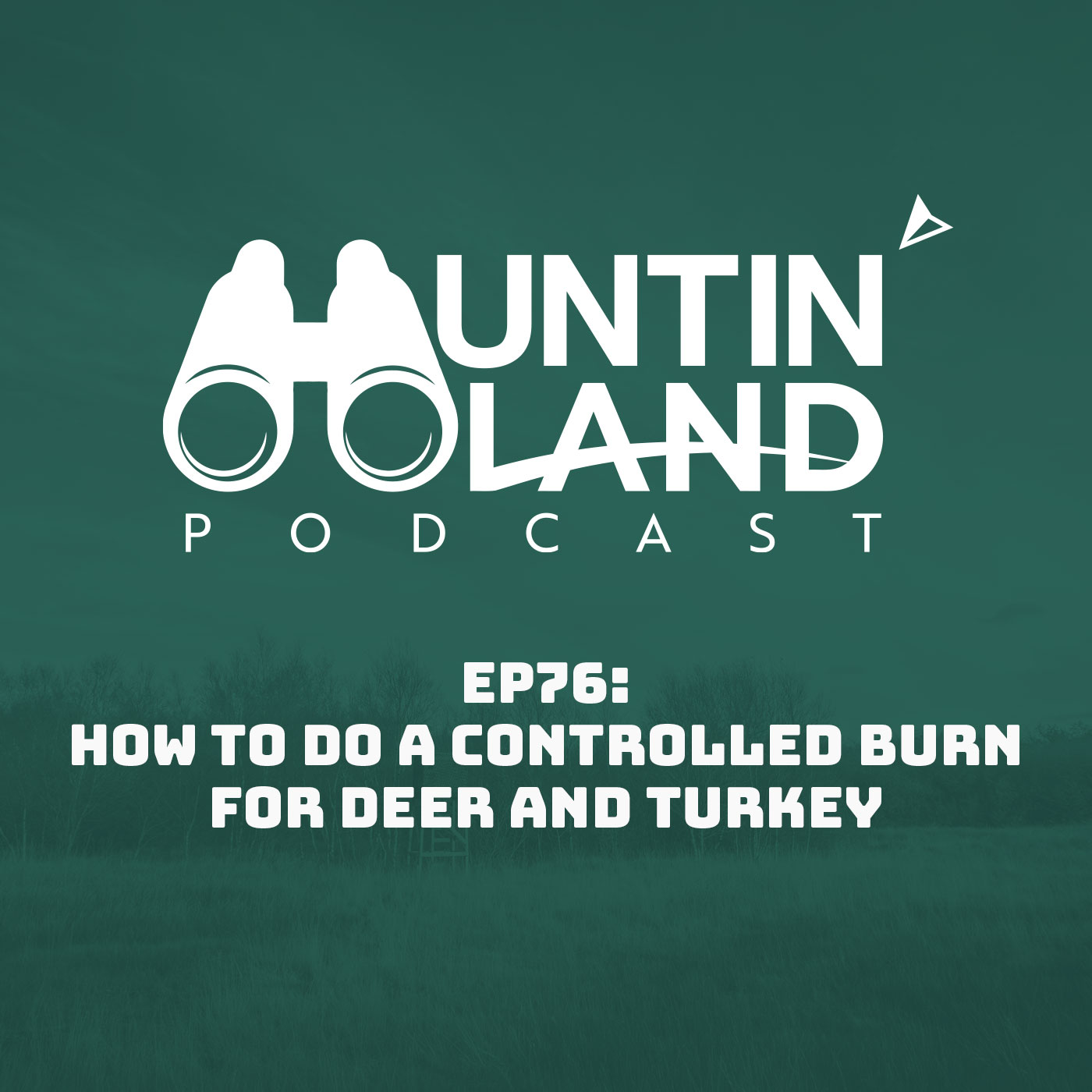 Huntin\' Land Podcast
