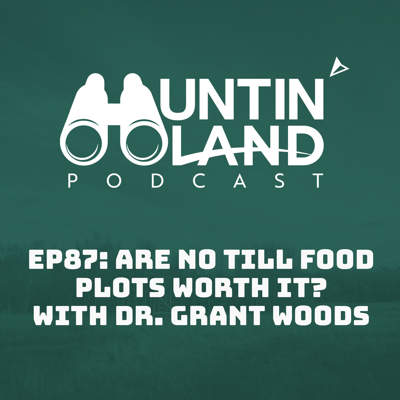 Are No-Till Food Plots Worth It? With Dr. Grant Woods episode artwork
