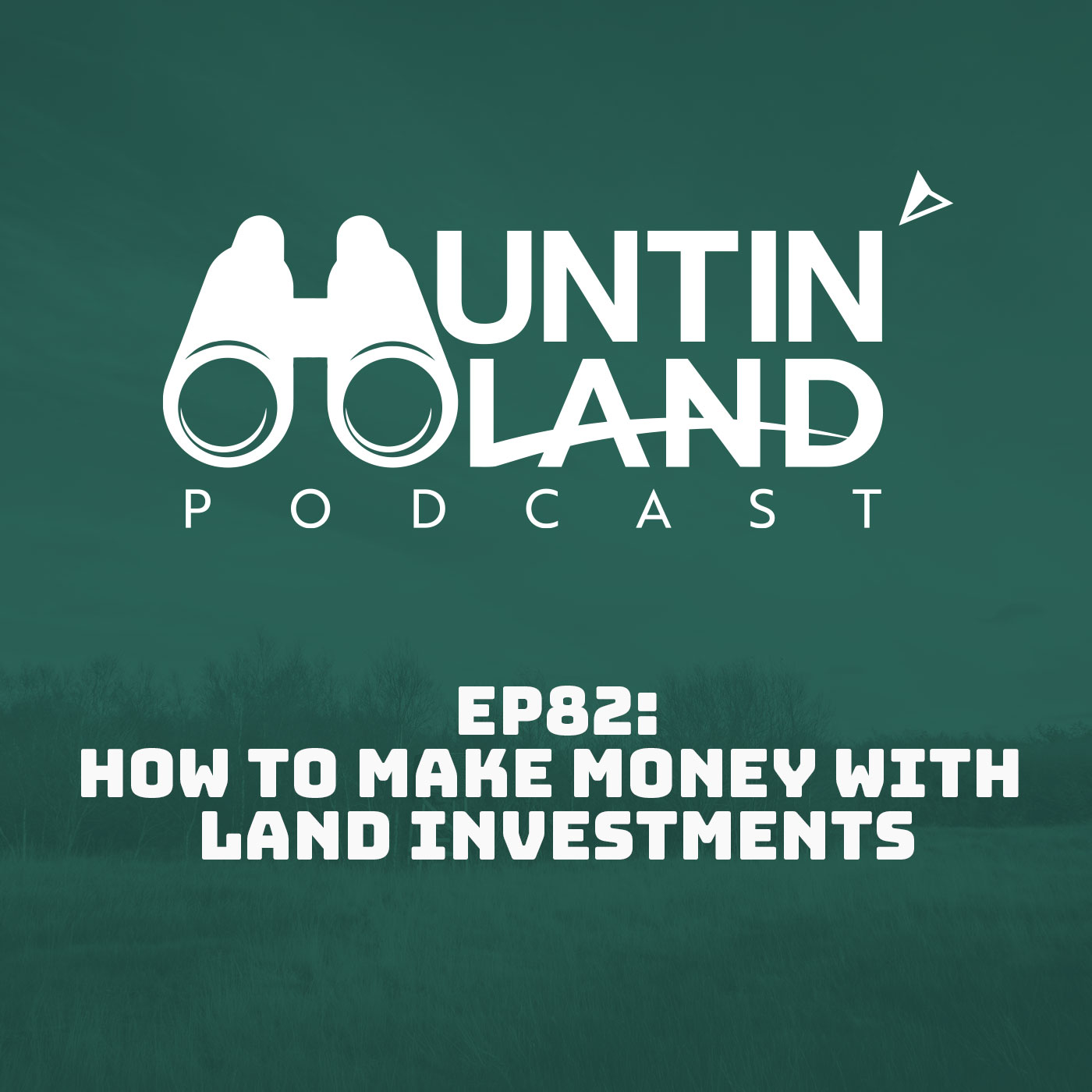 How to Make Money with Land Investments episode artwork