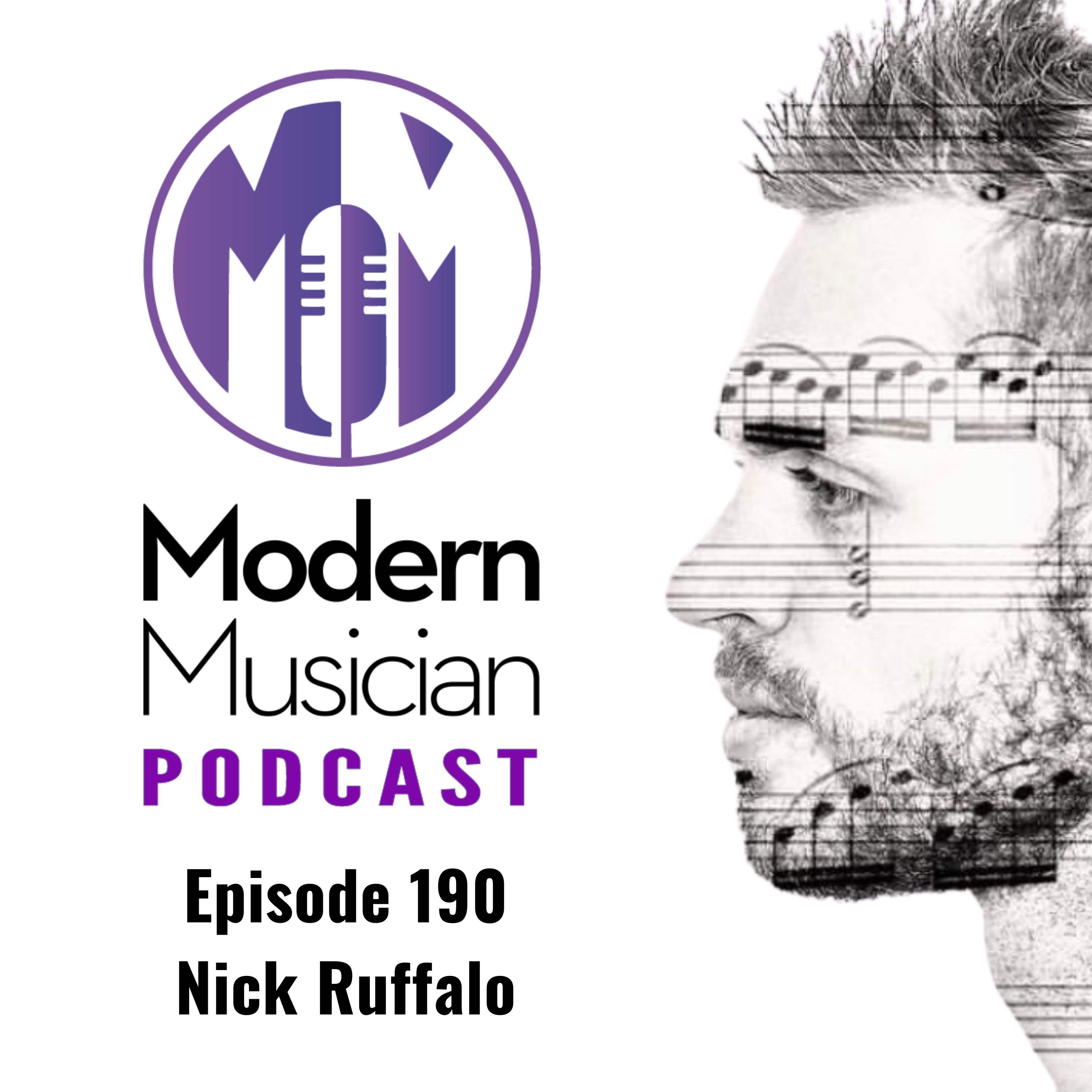 Three Rules for Music Success and How to Attract Opportunities with Nick Ruffalo