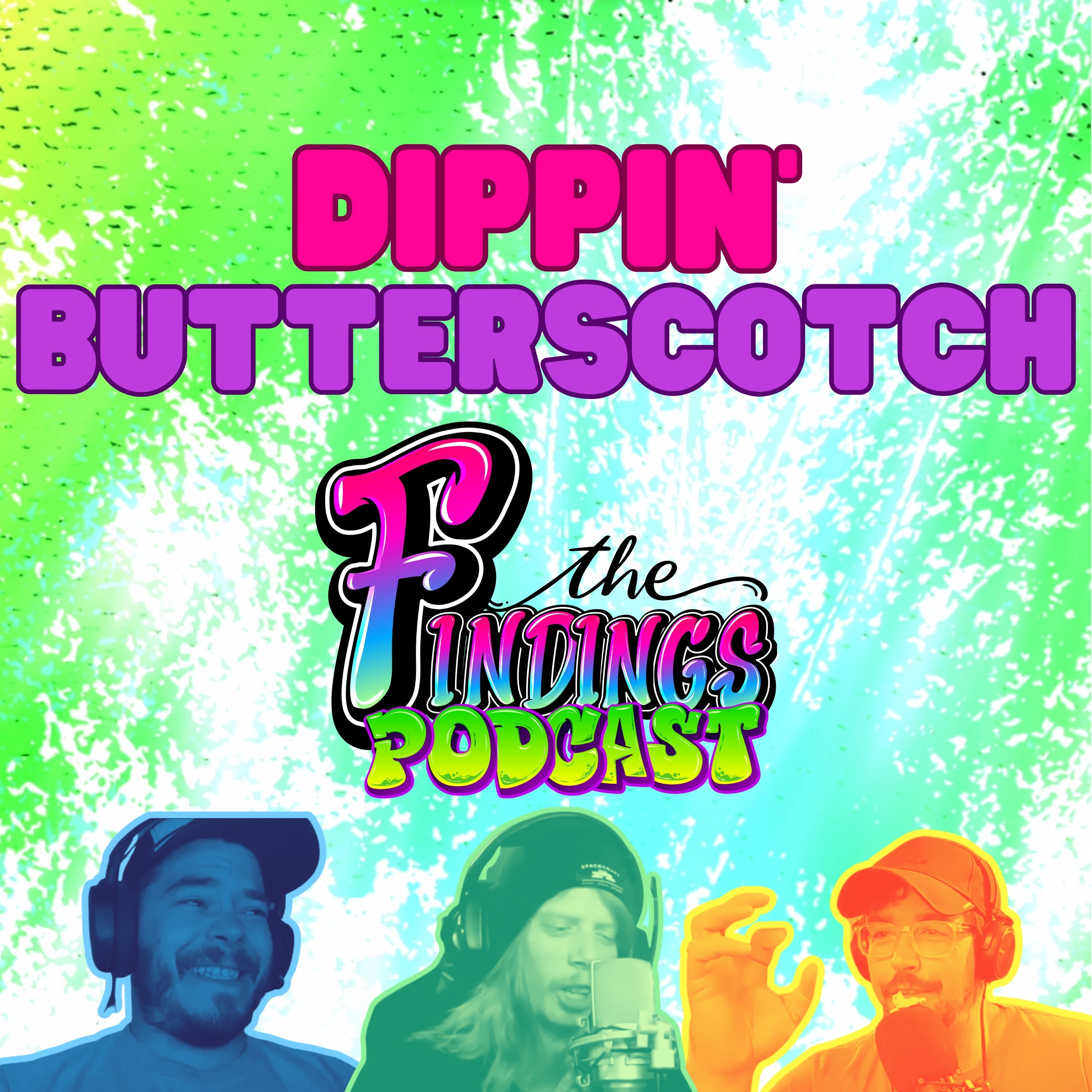 Episode 11-Dippin' Butterscotch episode artwork