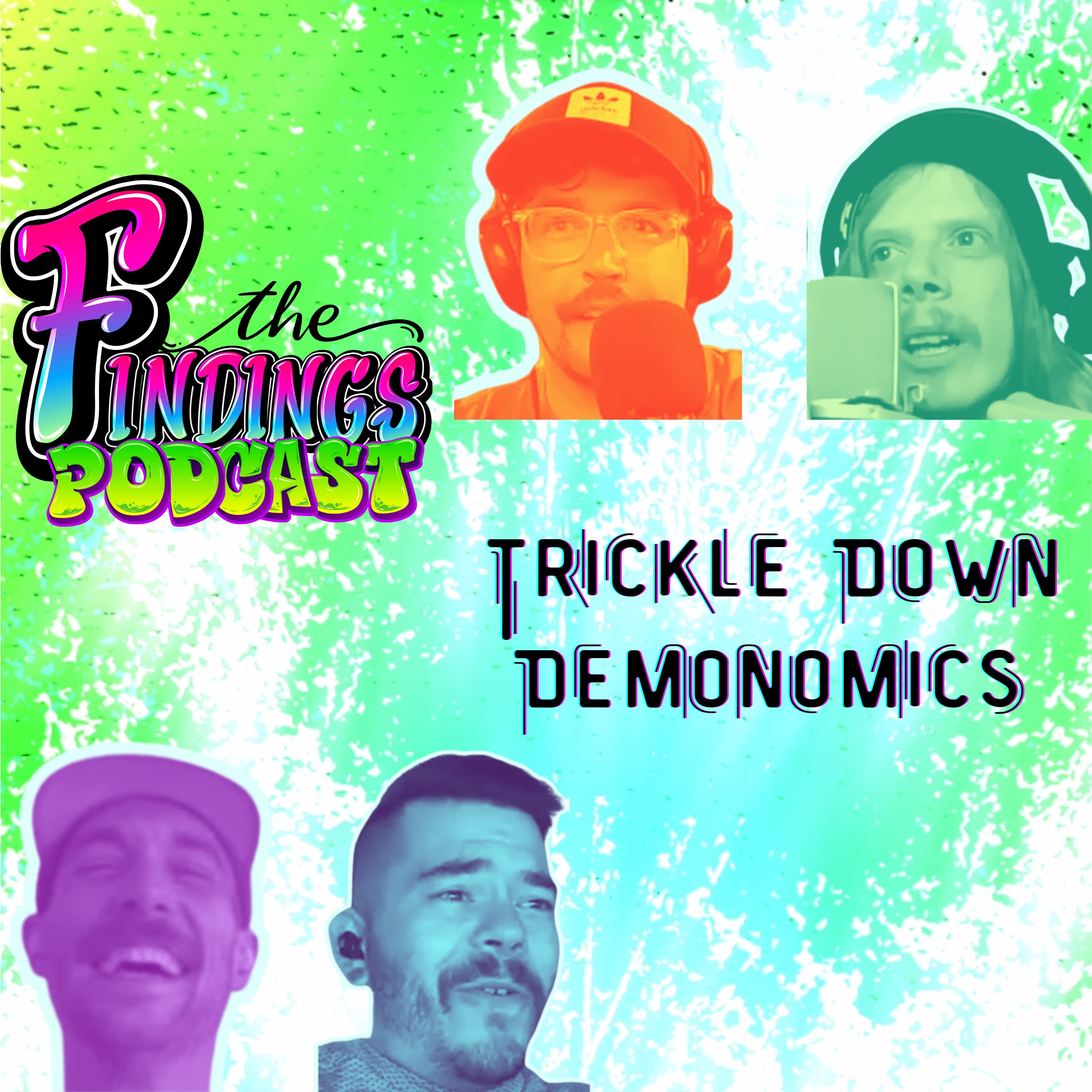 Episode 10 - Trickle Down Demonics w/ Chase South episode artwork
