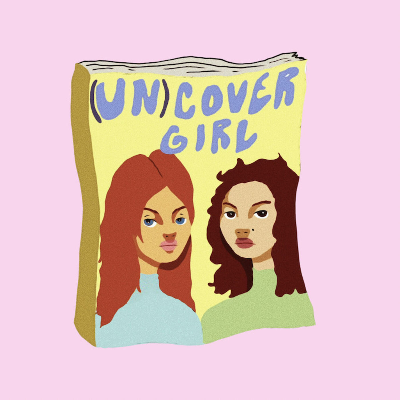 (UN)COVER GIRL podcast show image