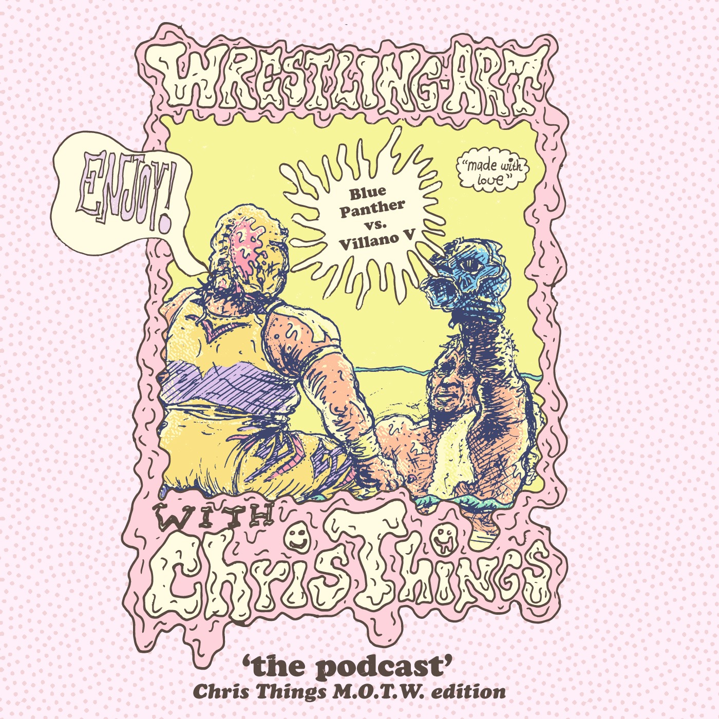 Wrestling Art w/ Chris Things - Ep. 19 - MOTW w/ Jon Craft: Blue Panther vs Villano V