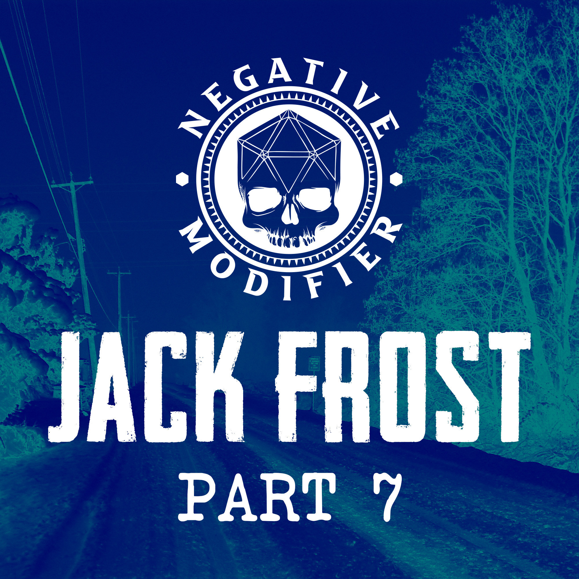 Delta Green: Jack Frost (Part 7)