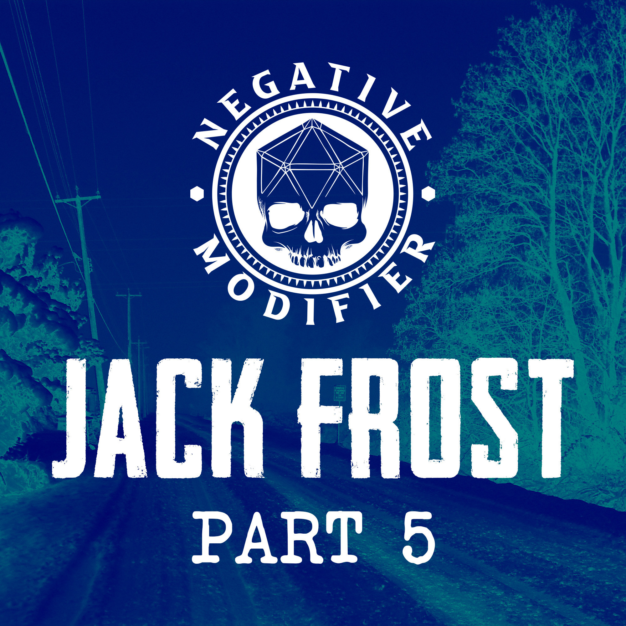 Delta Green: Jack Frost (Part 5)