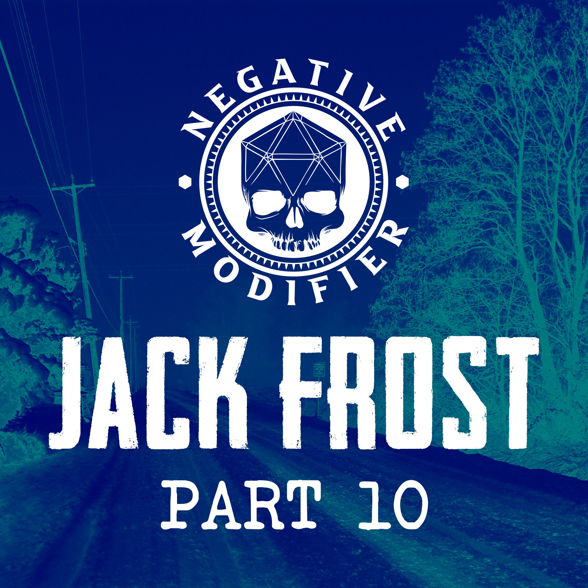 Delta Green: Jack Frost (Part 10)