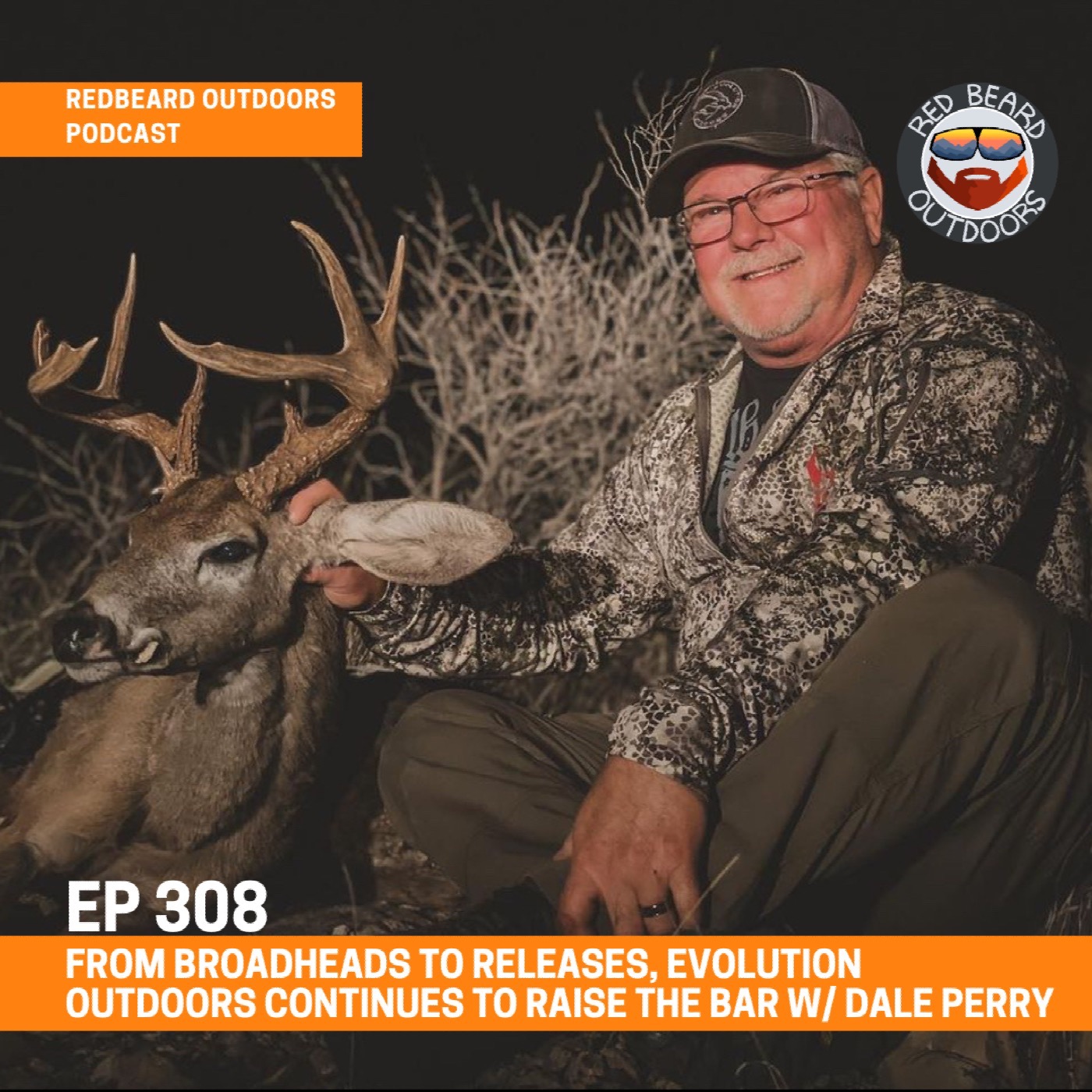 308.  From Broadheads to Releases, Evolution Outdoors continues to raise the bar w/ Dale Perry