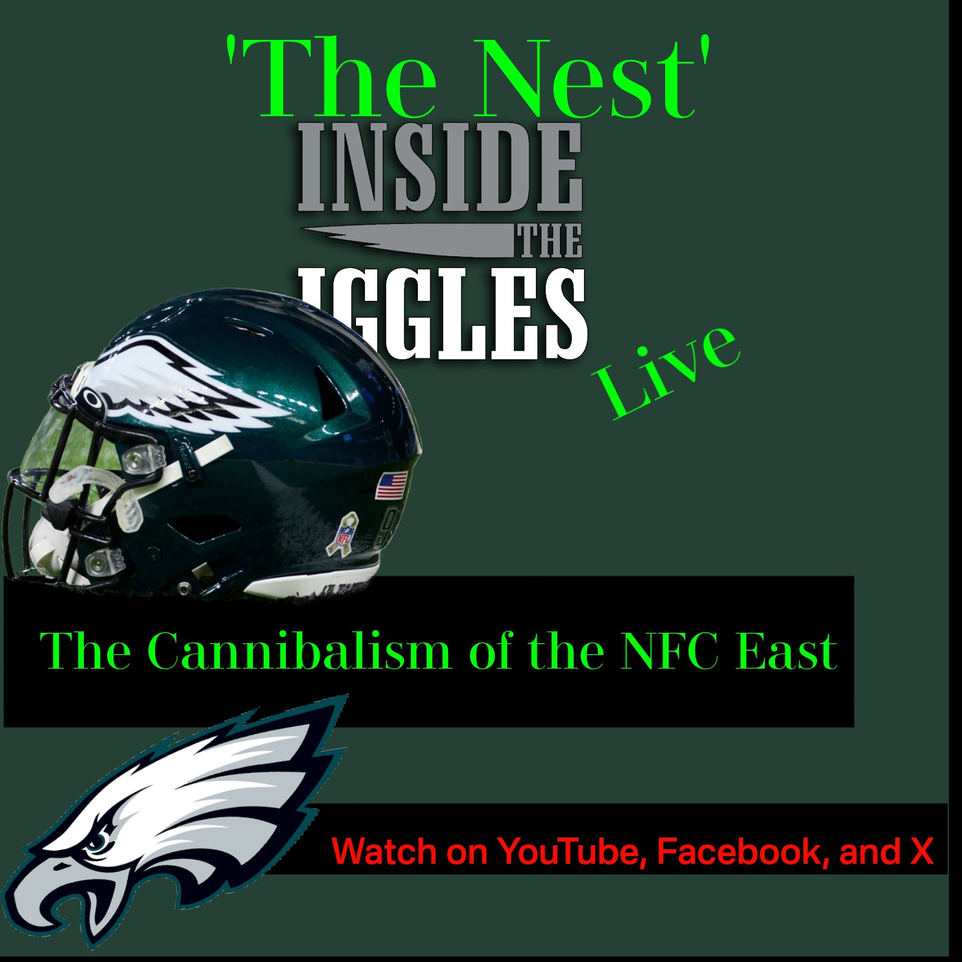 The Nest: Inside The Iggles Live: The Cannibalism of the NFC East episode artwork