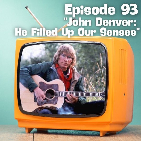 John Denver: He Filled Up Our Senses episode artwork