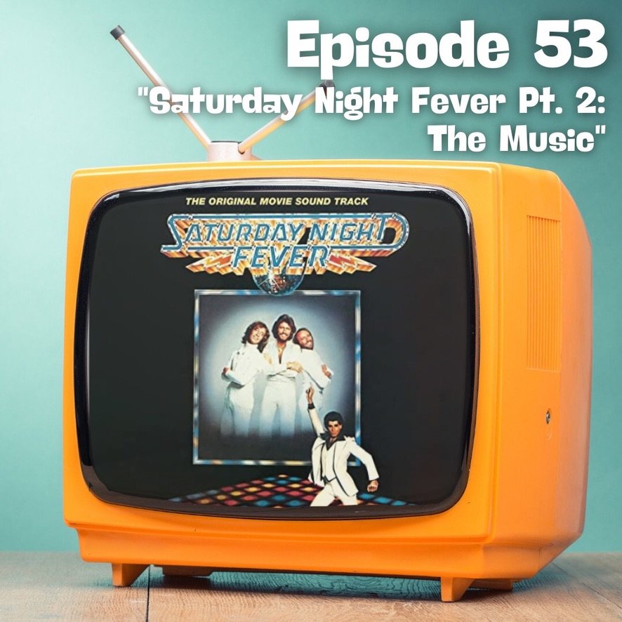 Saturday Night Fever Part 2: The Music