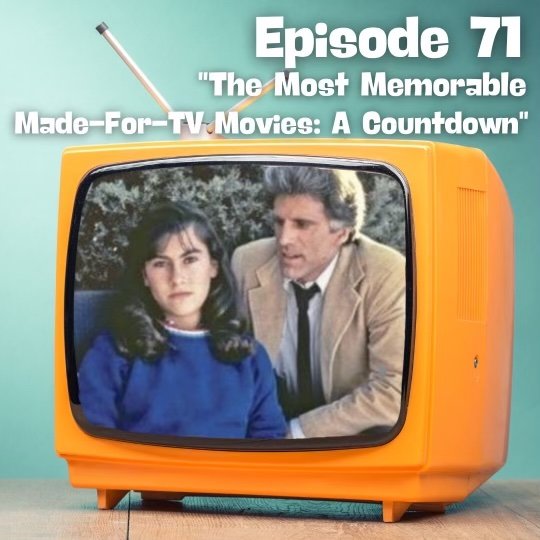 The Most Memorable Made-For-TV Movies: A Countdown episode artwork