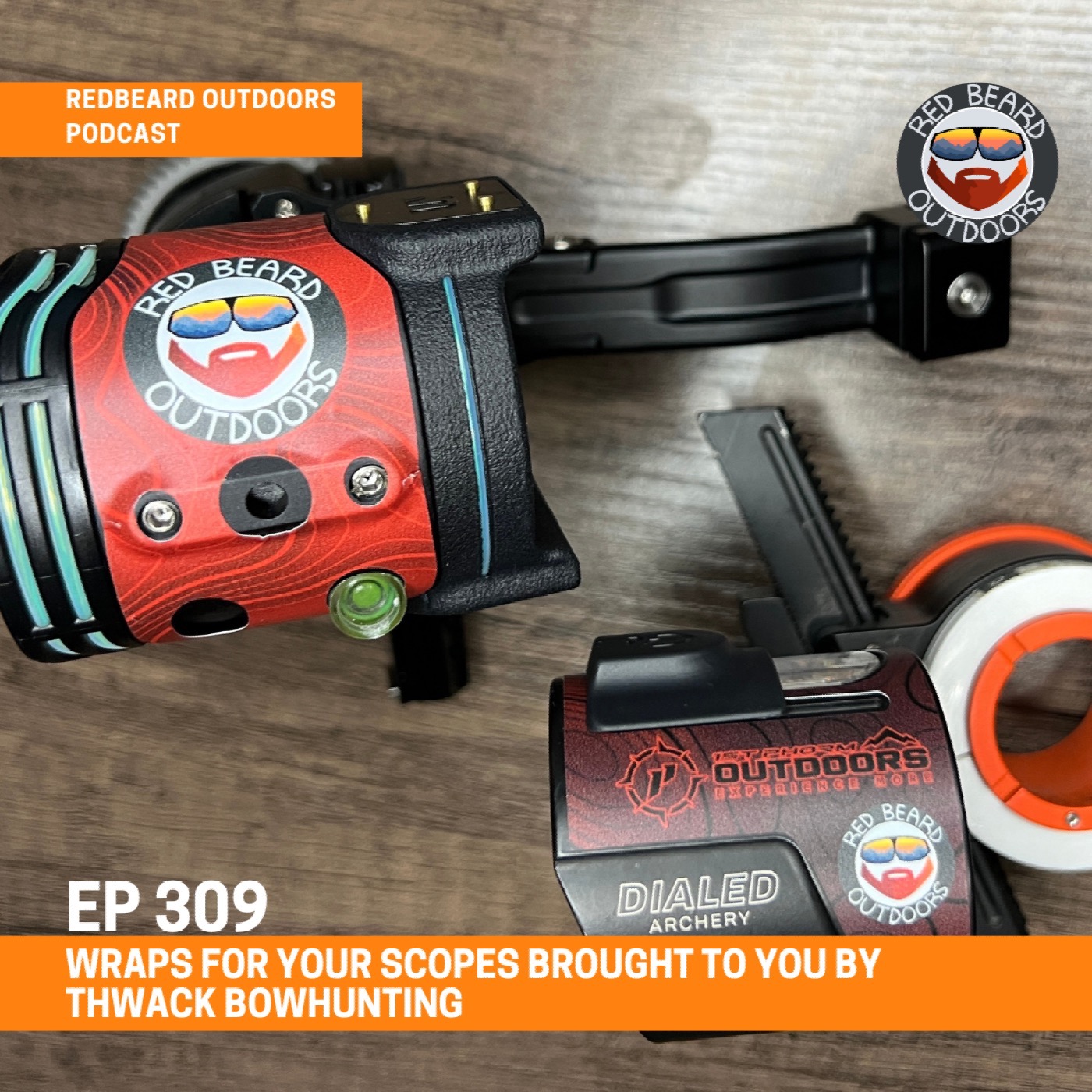 309.  Wraps for your Scopes brought to you by Thwack Bowhunting