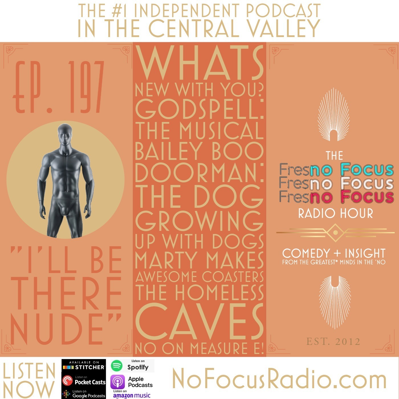 The 'no Focus Radio Hour Ep 197: "I'll be there nude."
