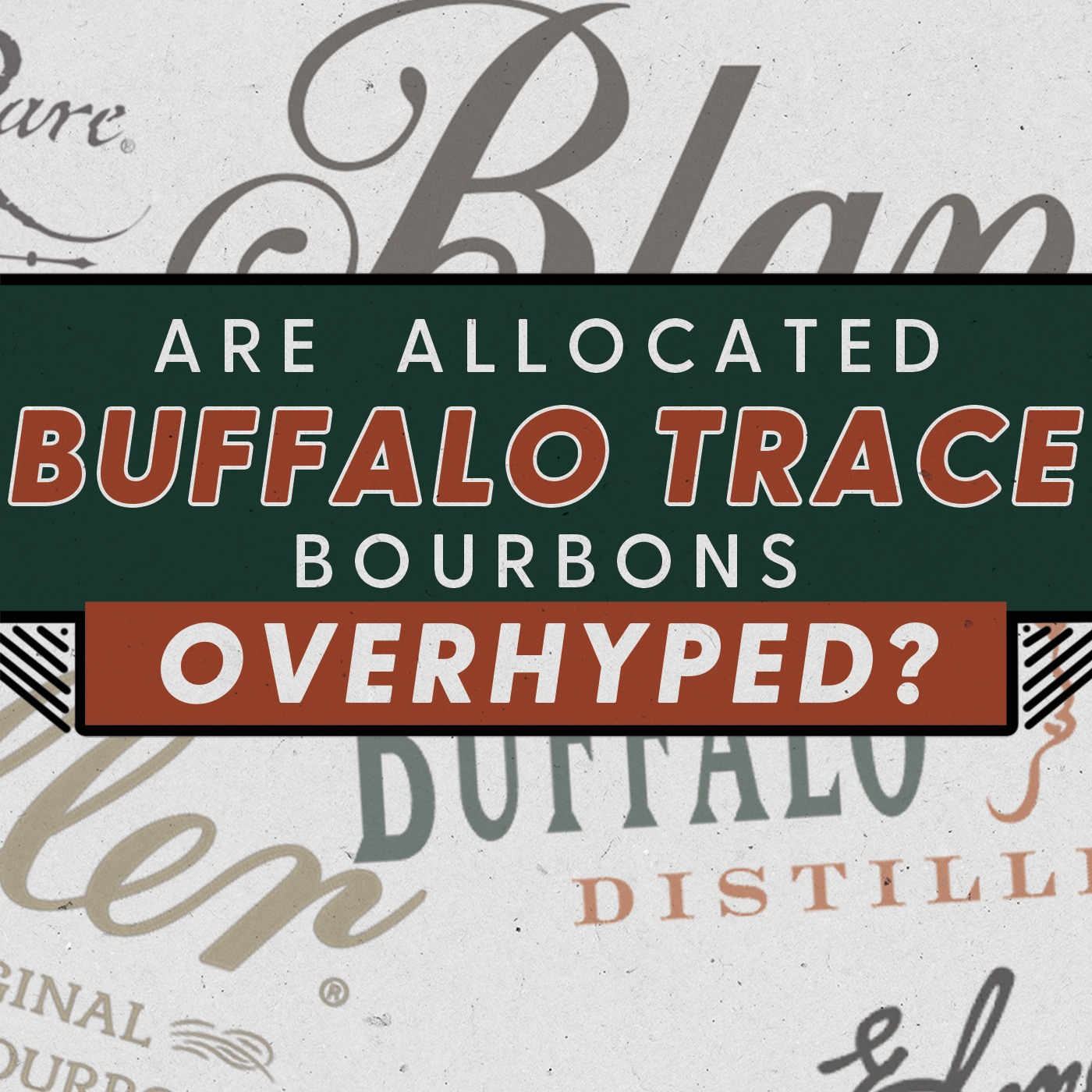 Are Buffalo Trace Allocated Bourbons OVERHYPED?