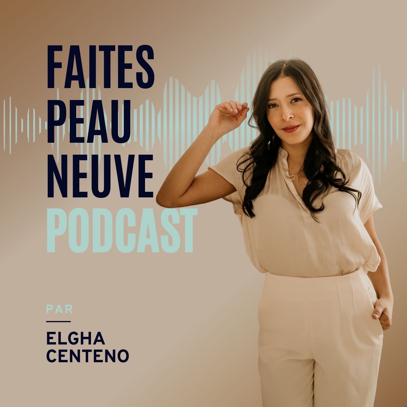 Faites peau neuve podcast artwork