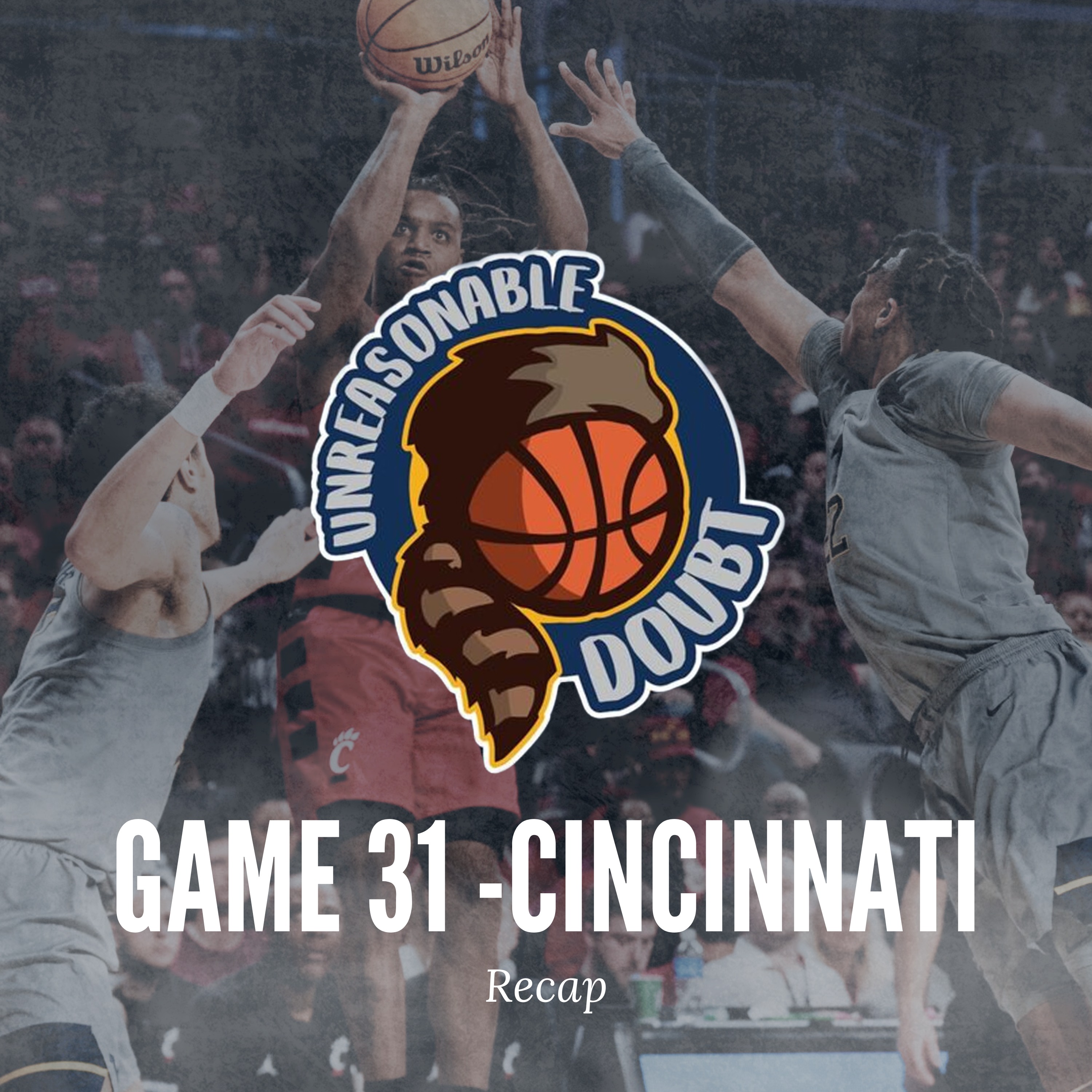Game Thirty-One - Cincinnati