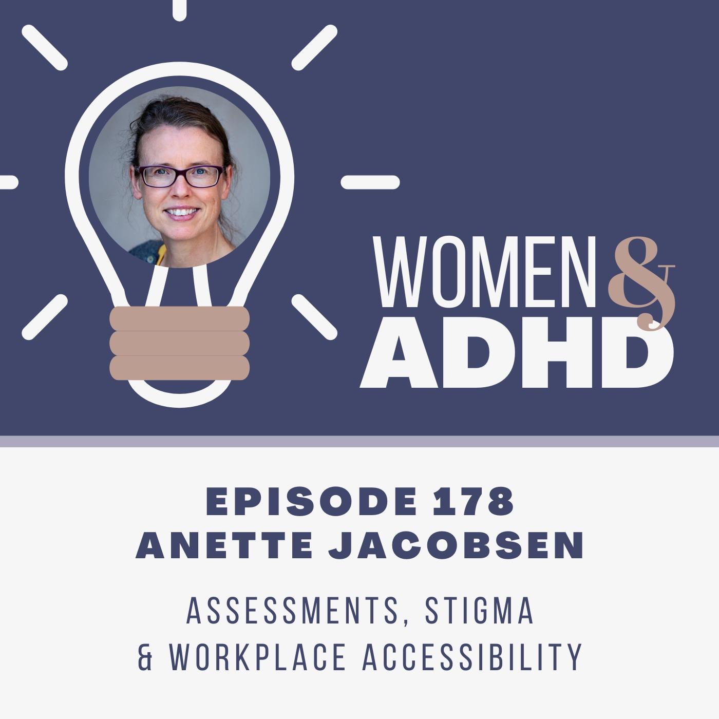 Anette Jacobsen: Assessments, stigma & workplace accessibility