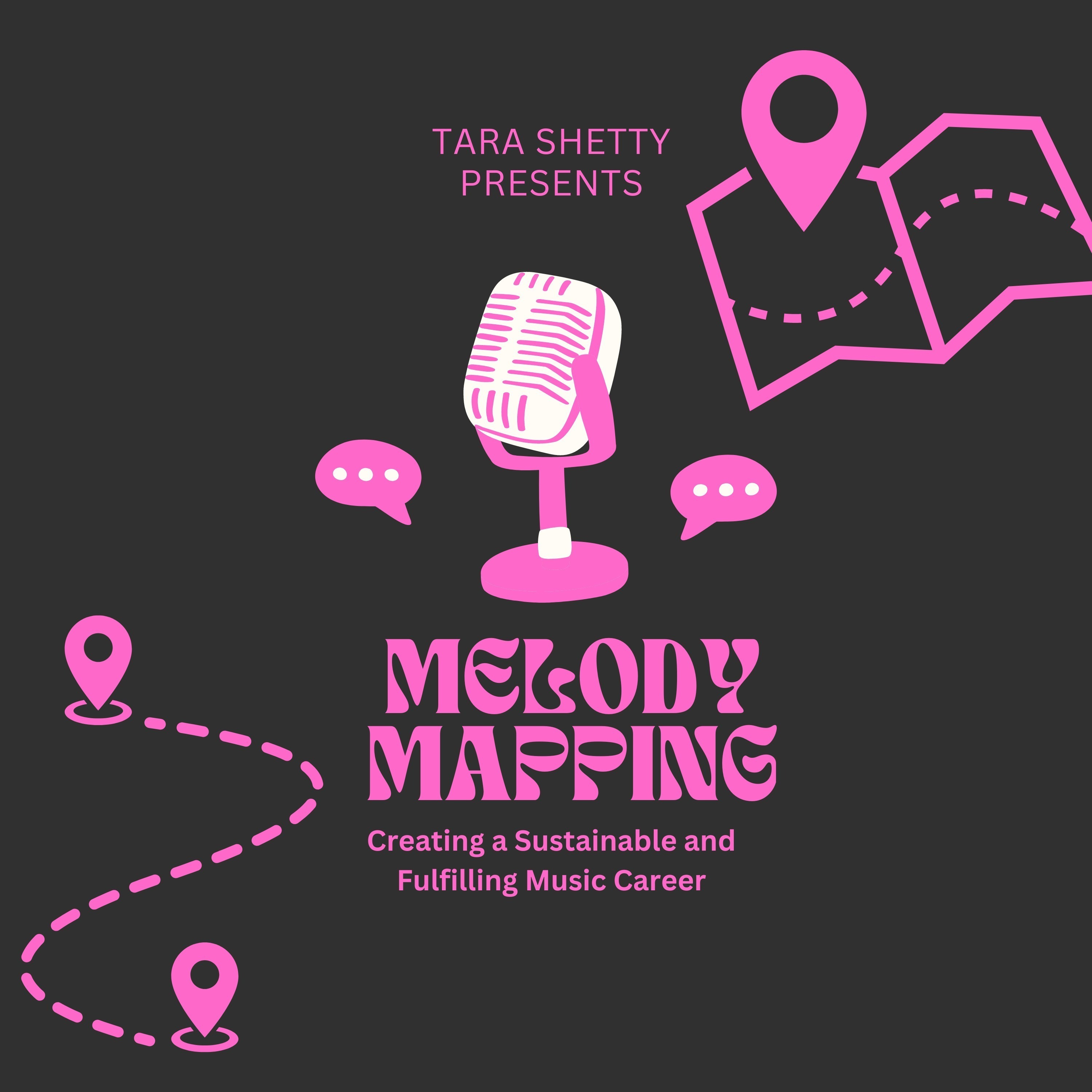 Melody Mapping: Creating a Sustainable and Fulfilling Music Career