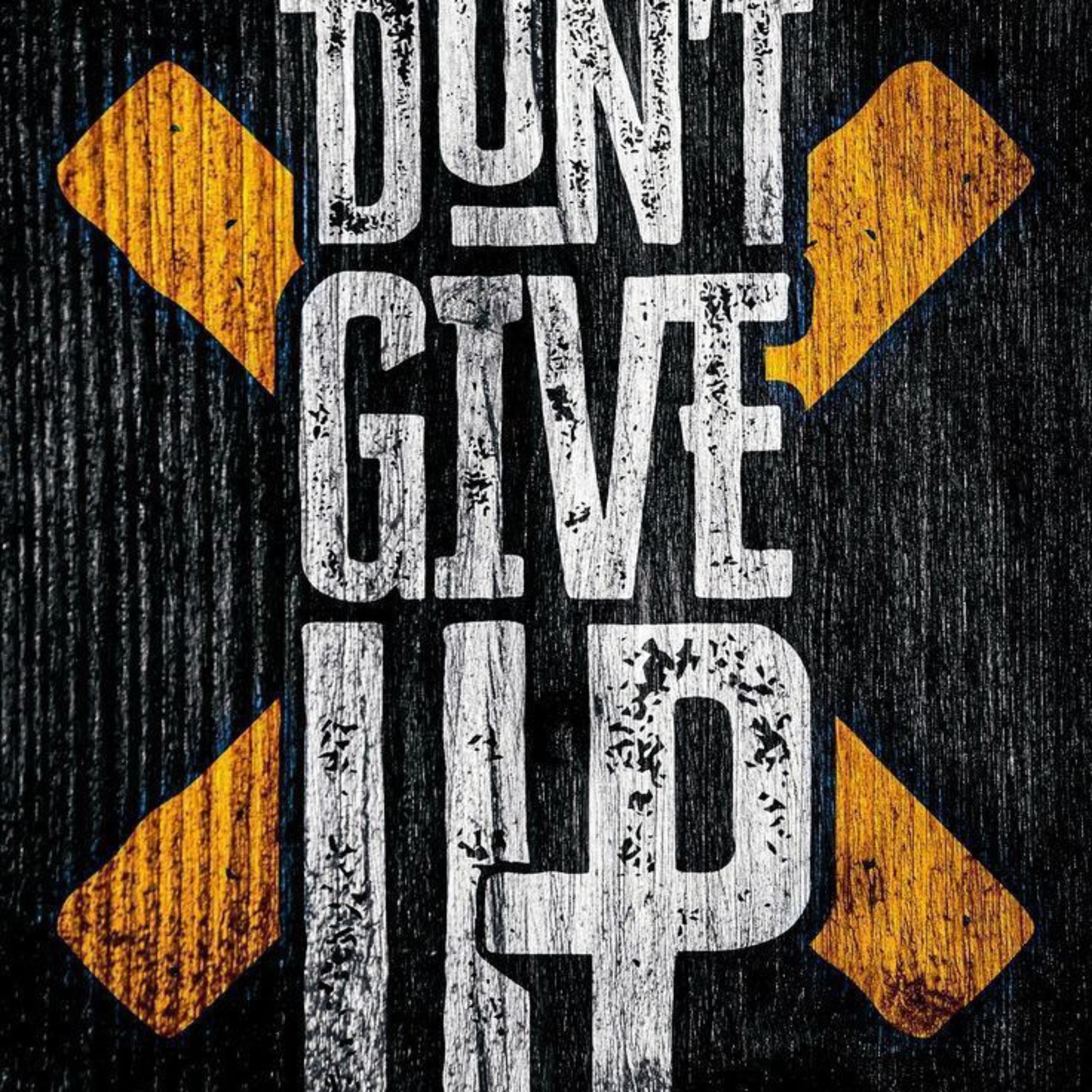 Don't Give Up episode artwork