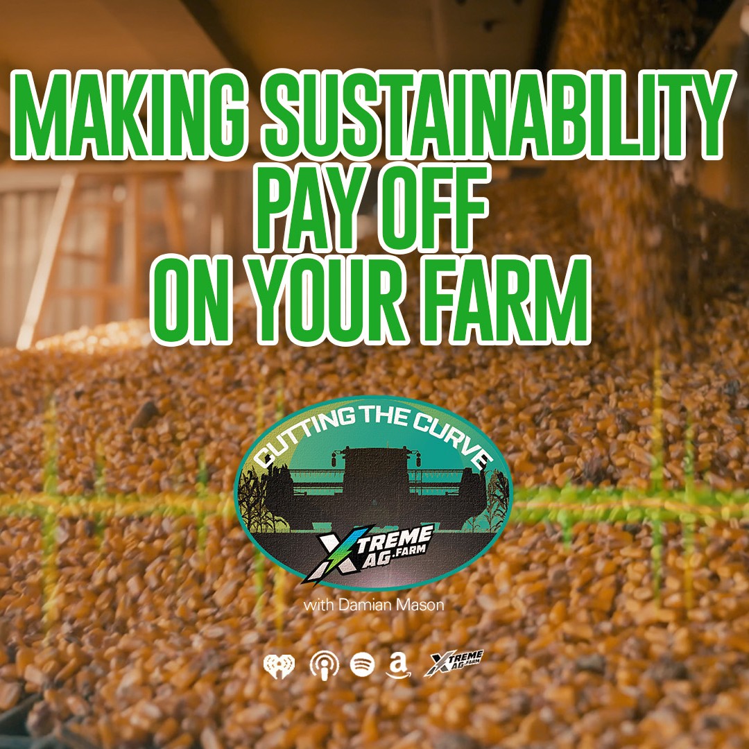 Making Sustainability Pay Off On Your Farm episode artwork