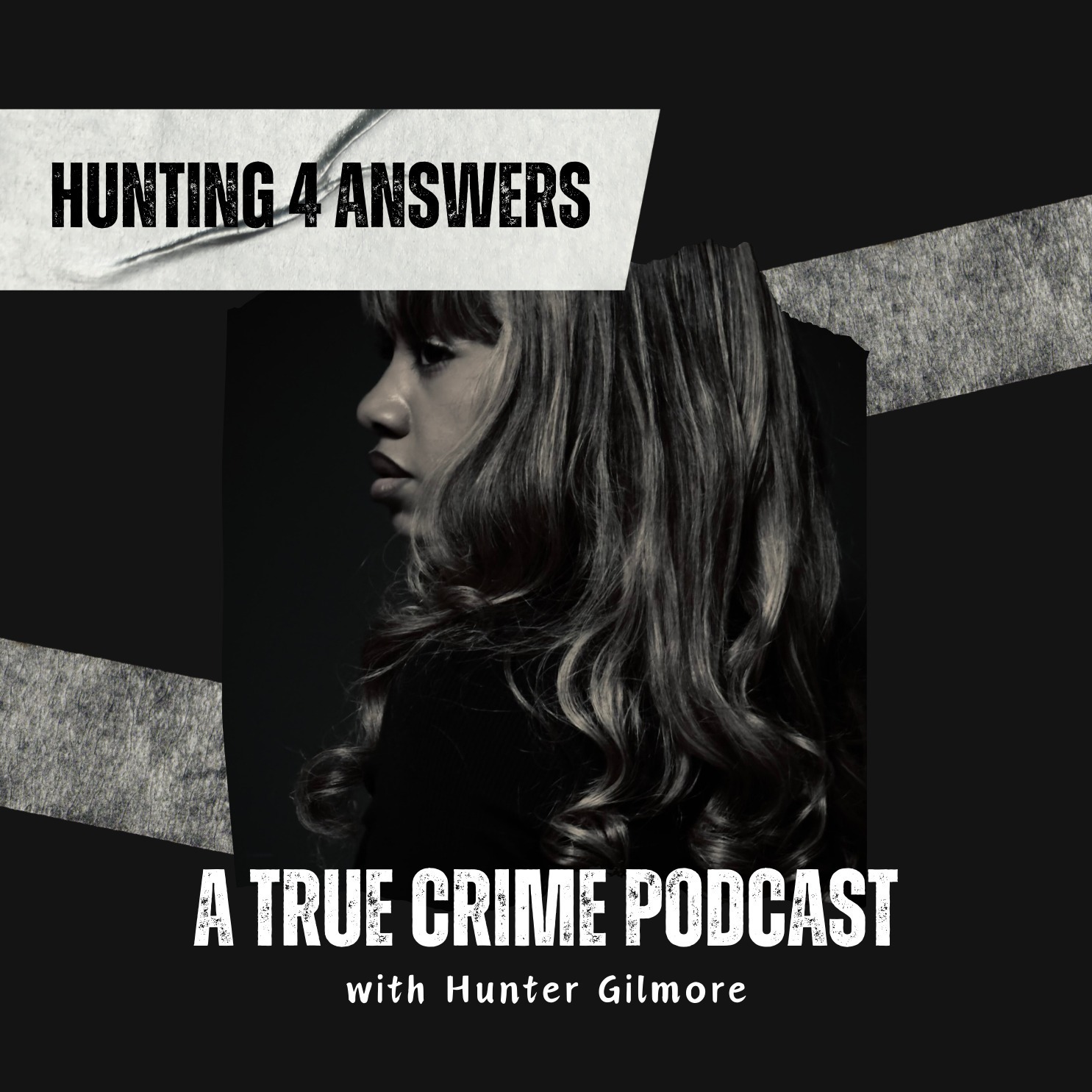 Hunting 4 Answers: A True Crime Podcast