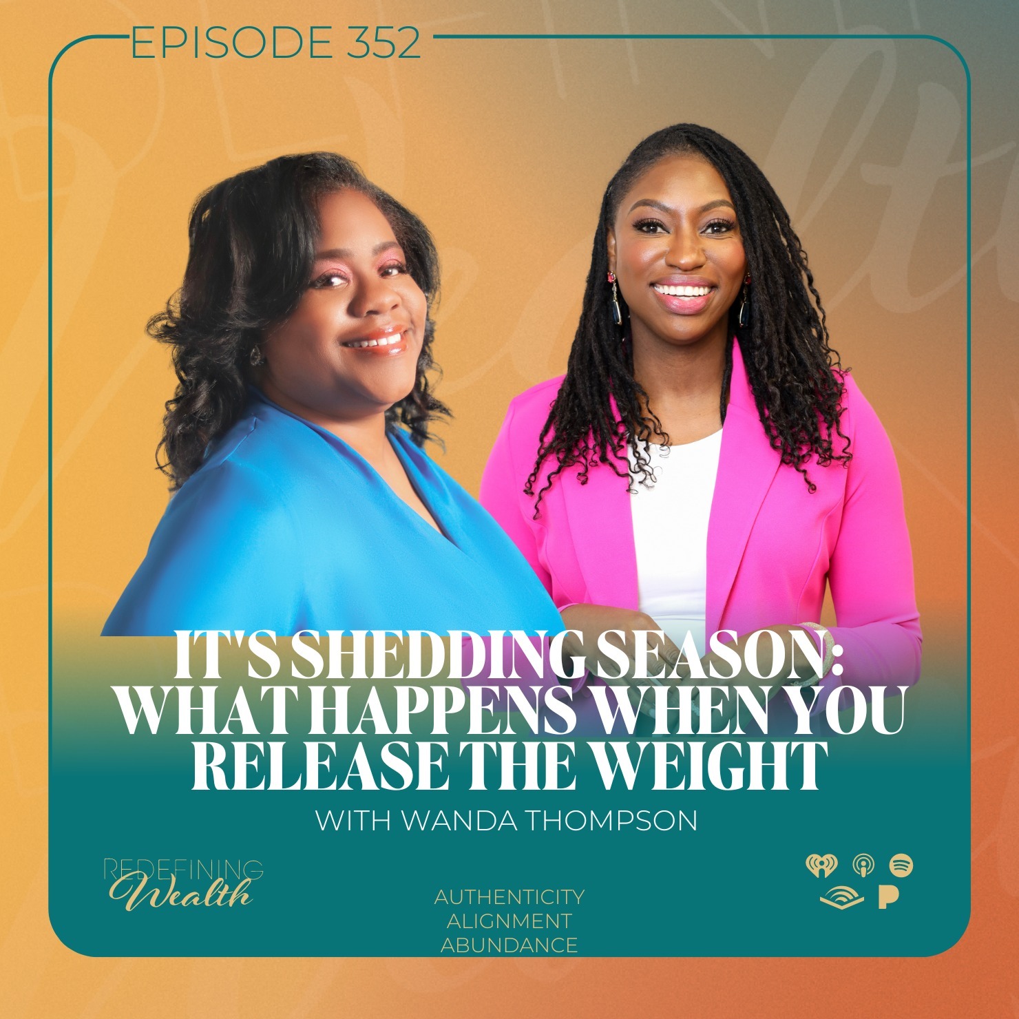 It’s Shedding Season: What Happens When You Release the Weight with Wanda Thompson