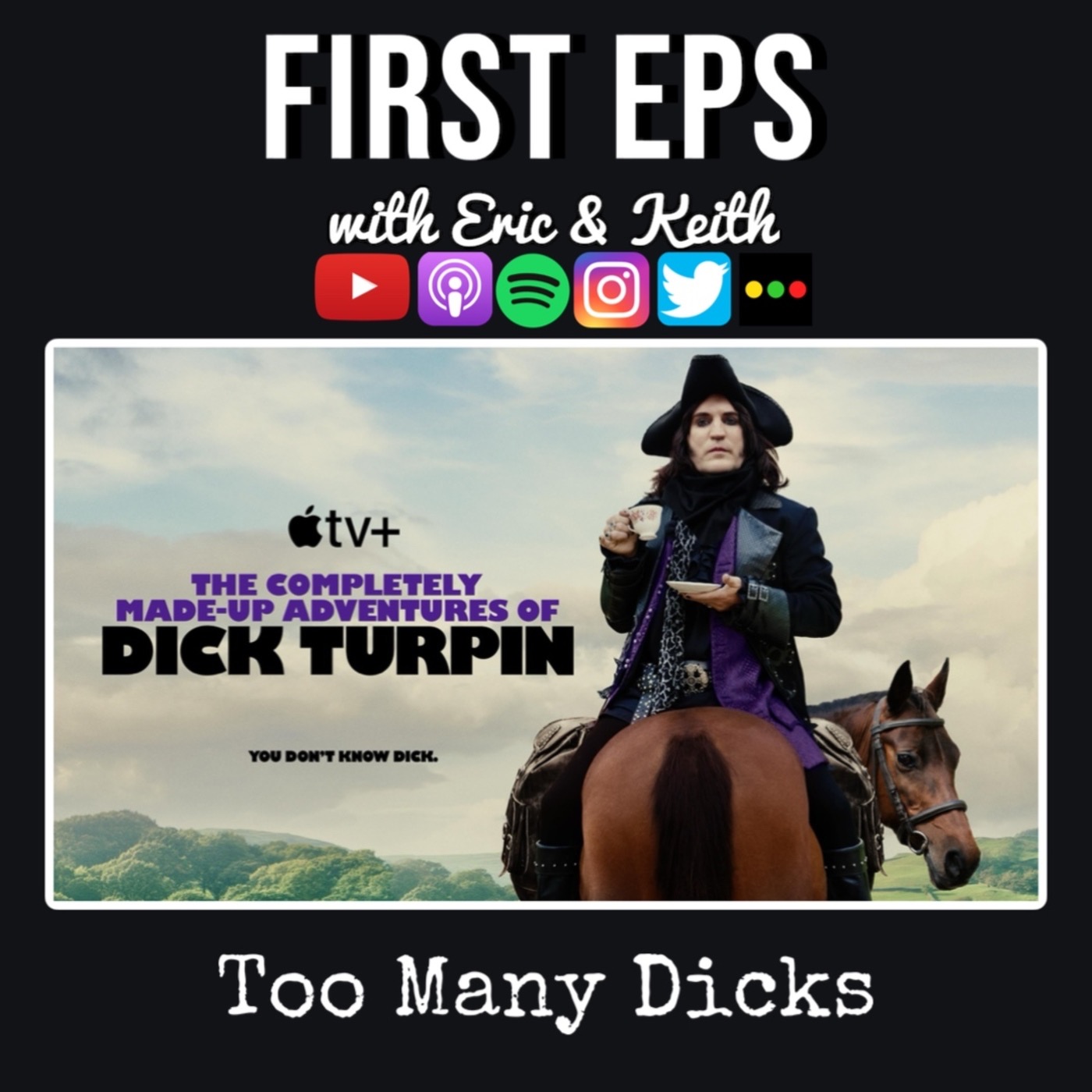 The Completely Made Up Adventures of Dick Turpin: Too Many Dicks