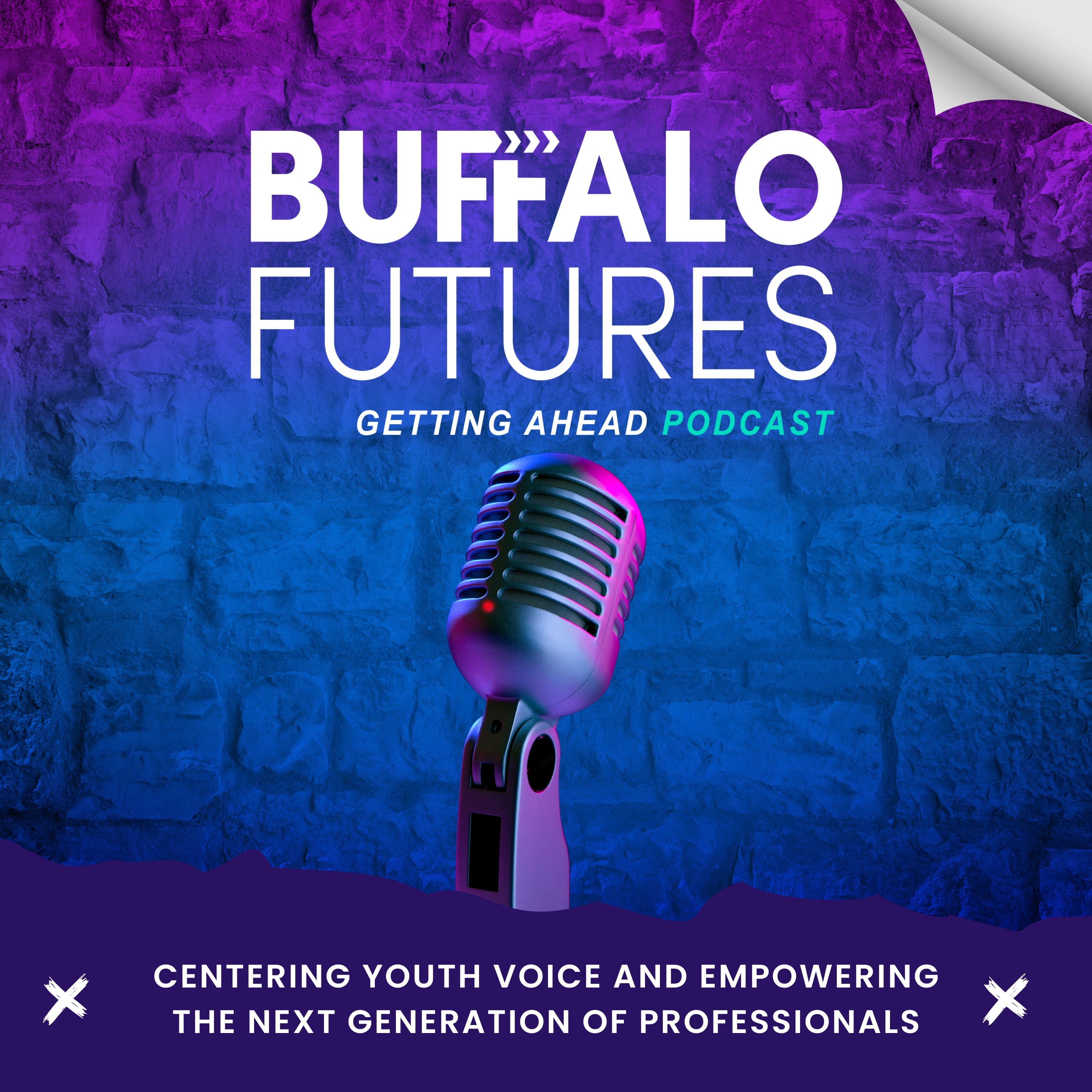 Buffalo Futures: Getting Ahead Podcast