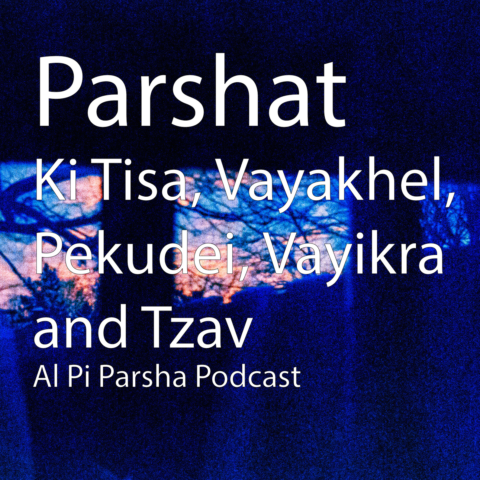 Al Pi Parsha Podcast