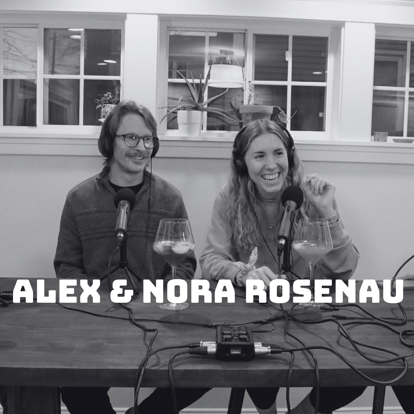 Infectious Love w/ Alex & Nora Rosenau I Two Pack Taper 017
